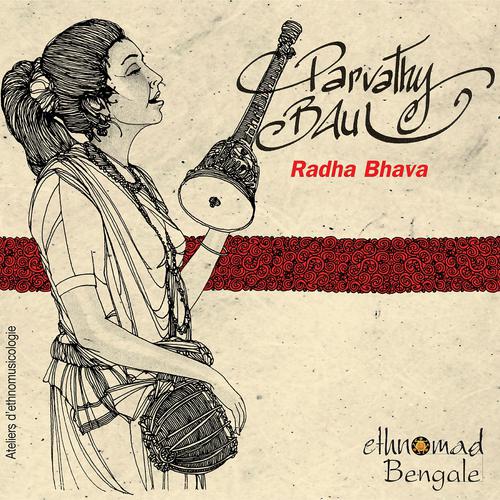 Постер альбома Bengale, vol. 9 : Radha Bhava