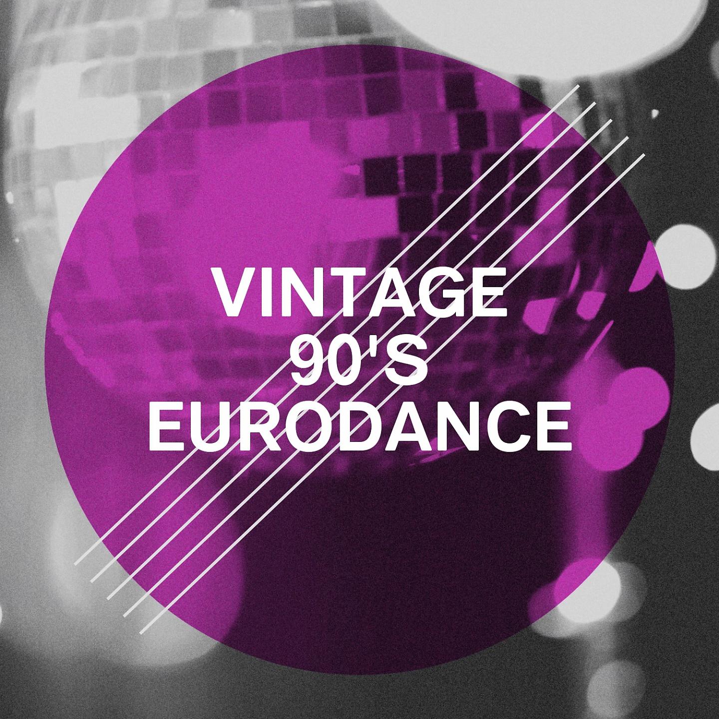 Постер альбома Vintage 90's Eurodance