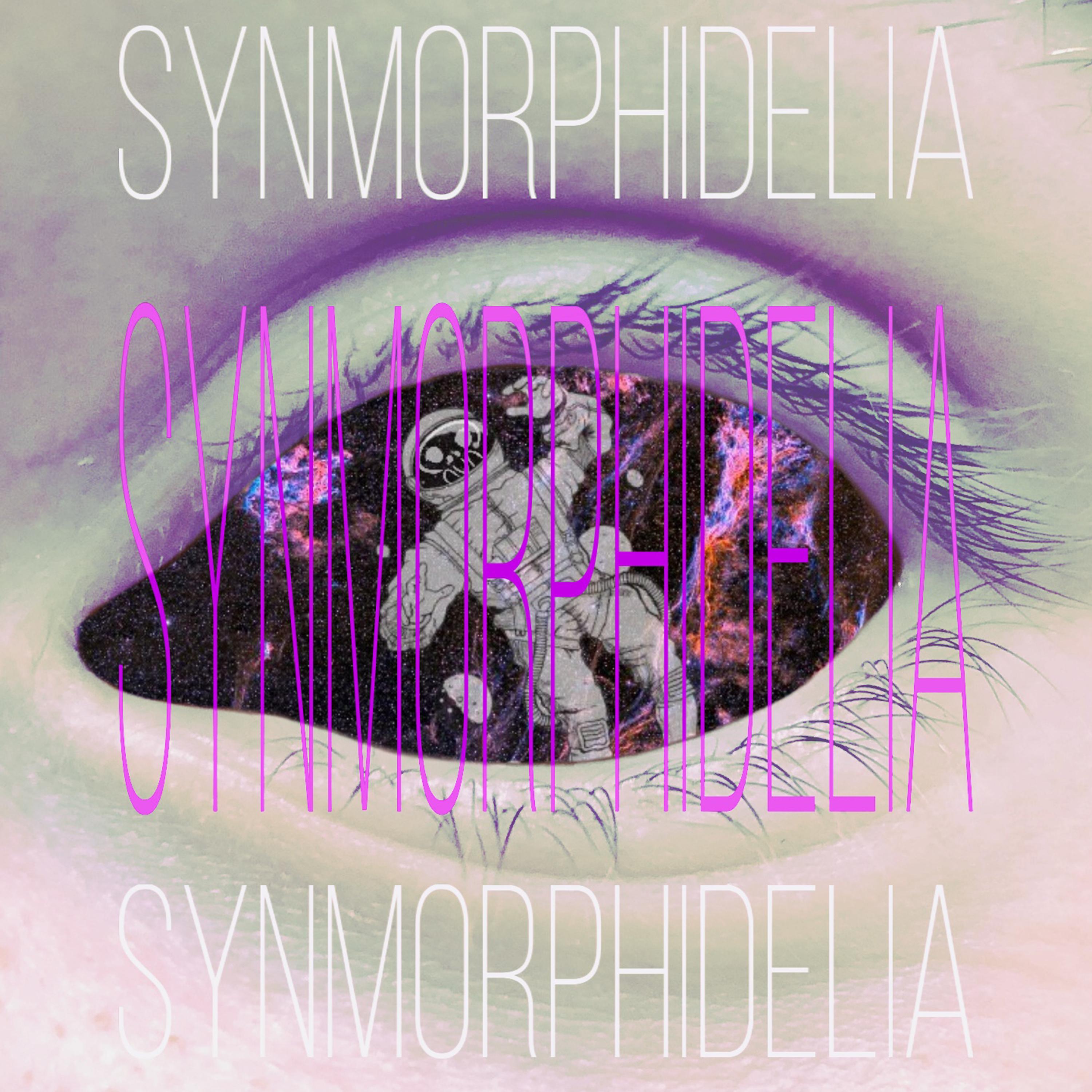 Постер альбома Synmorphidelia