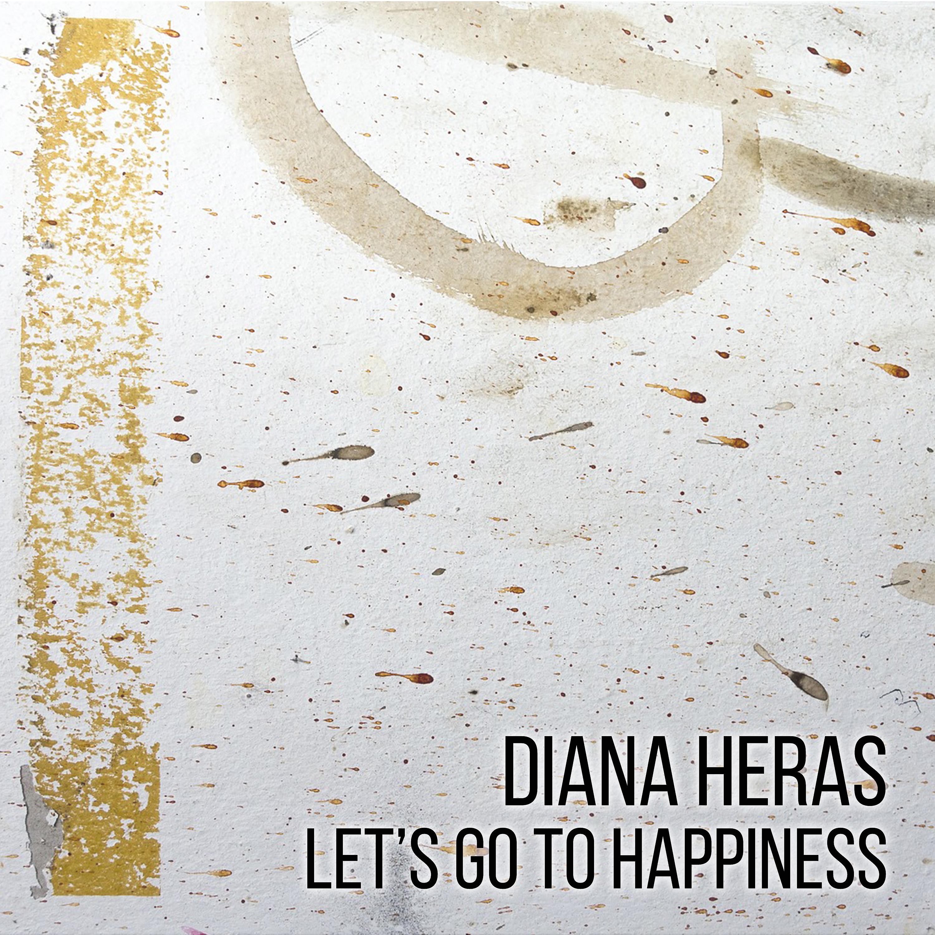 Постер альбома Let's Go to Happiness