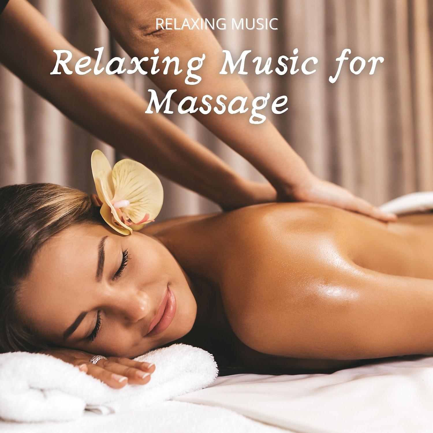 Постер альбома Relaxing Music for Massage