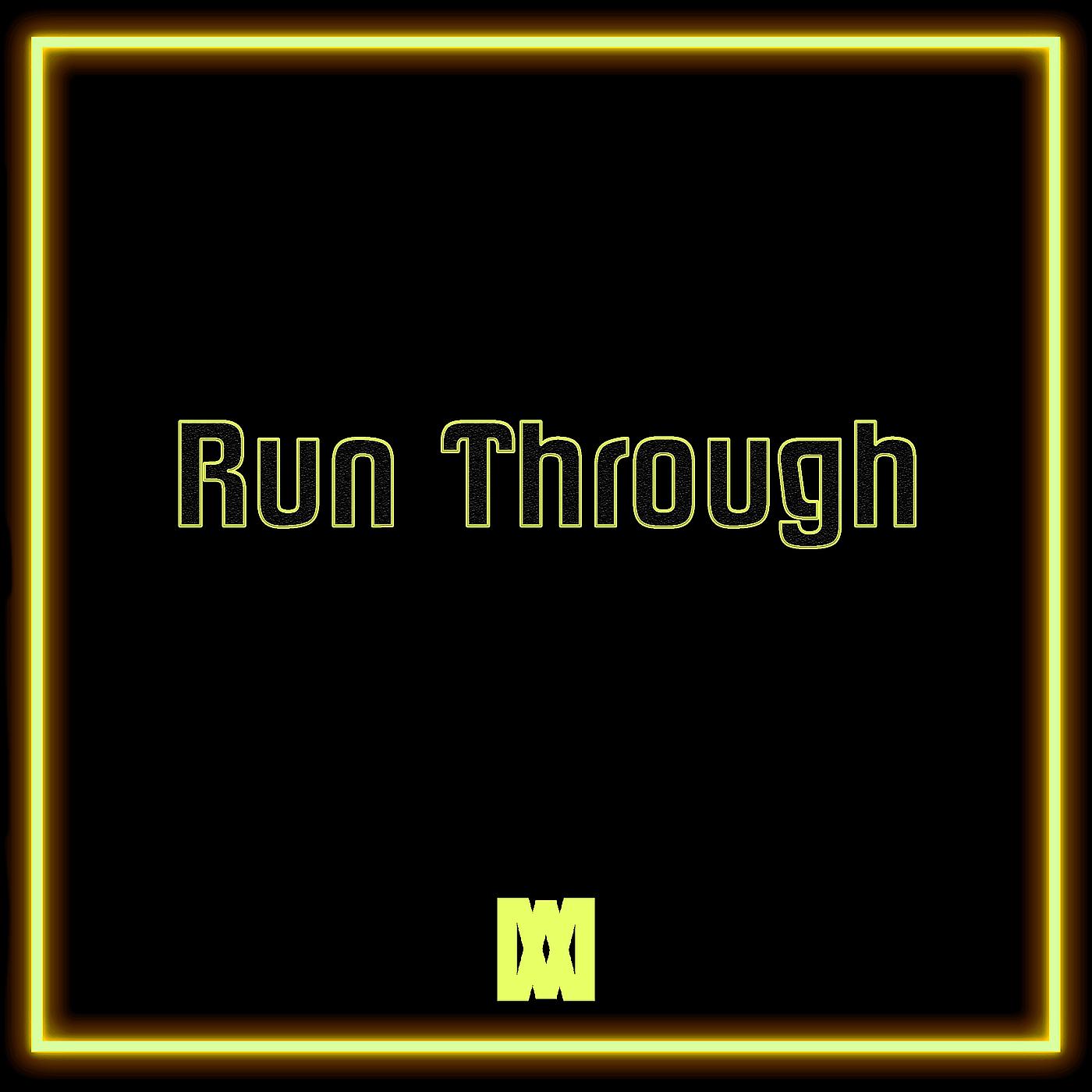 Постер альбома Run Through