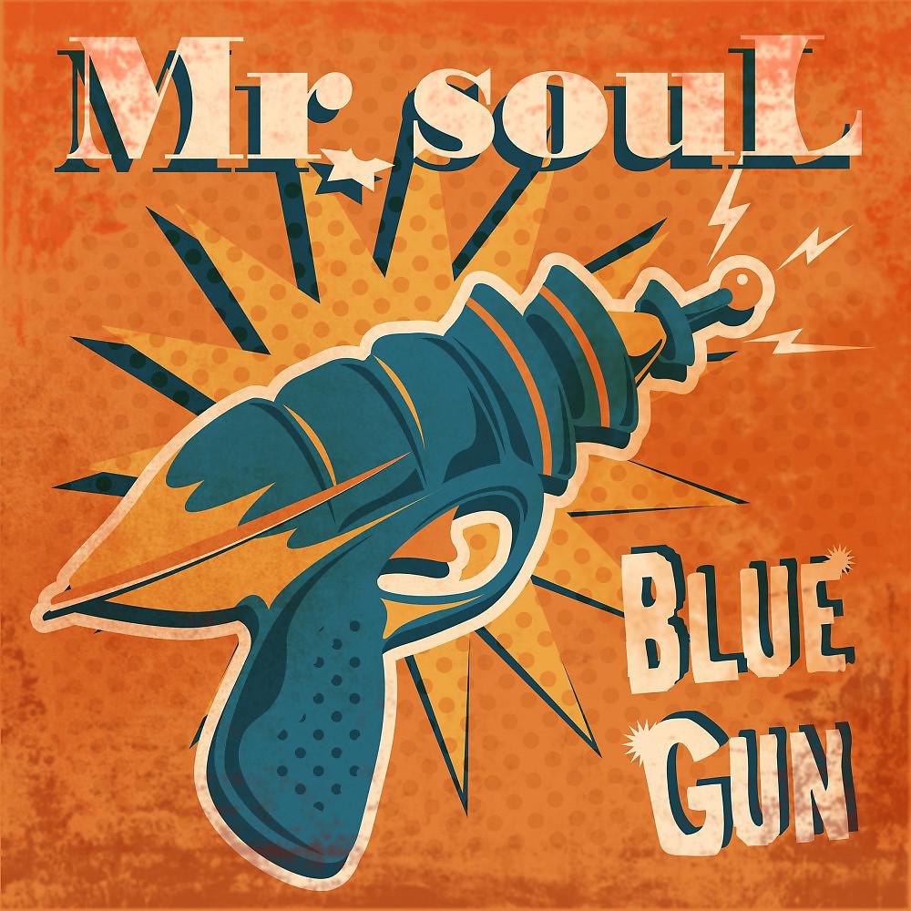 Постер альбома Blue Gun (When the Night Is Passing Through)