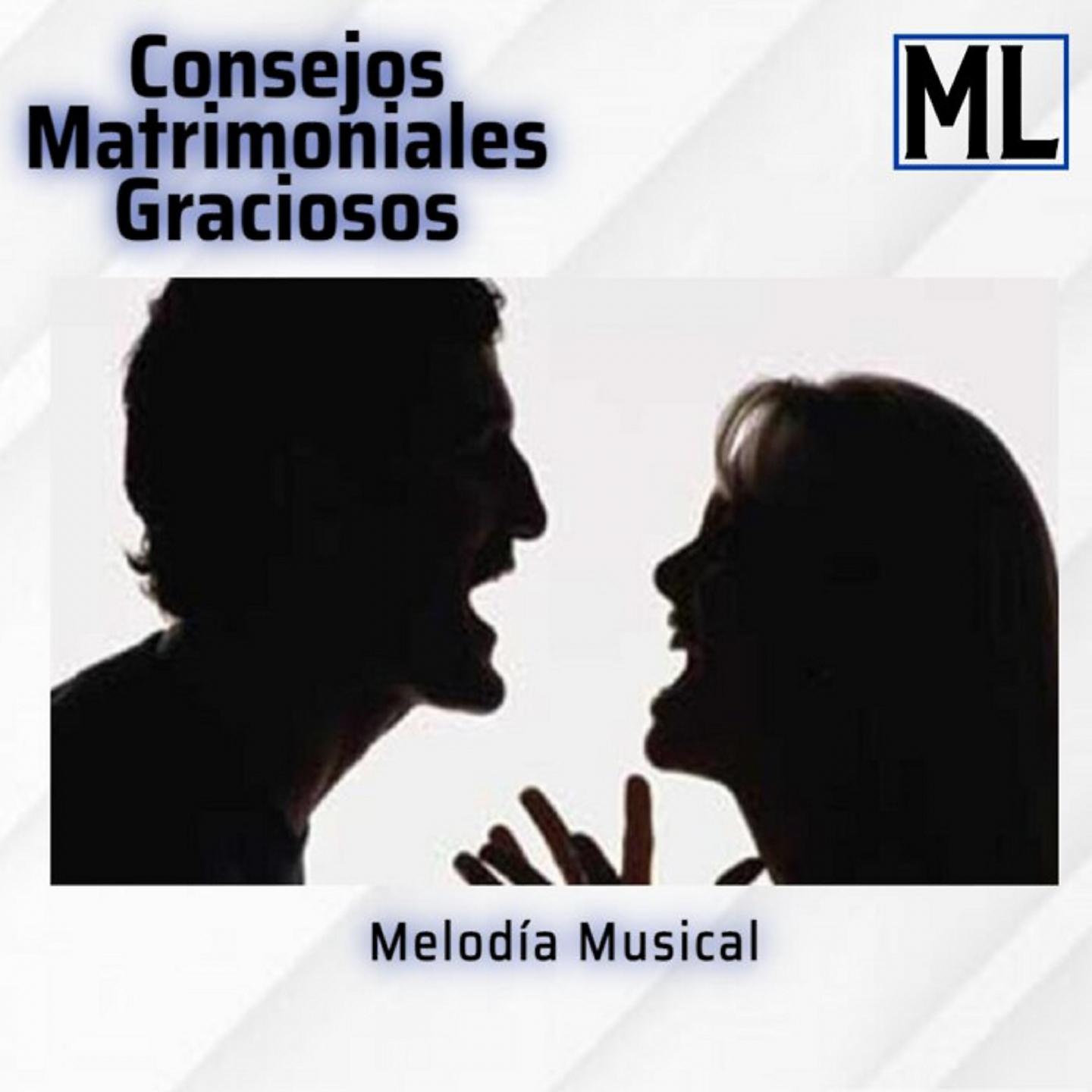 Постер альбома Consejos Matrimoniales Graciosos