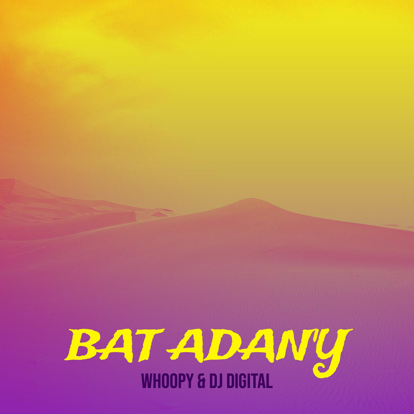 Постер альбома Bat Adan'y