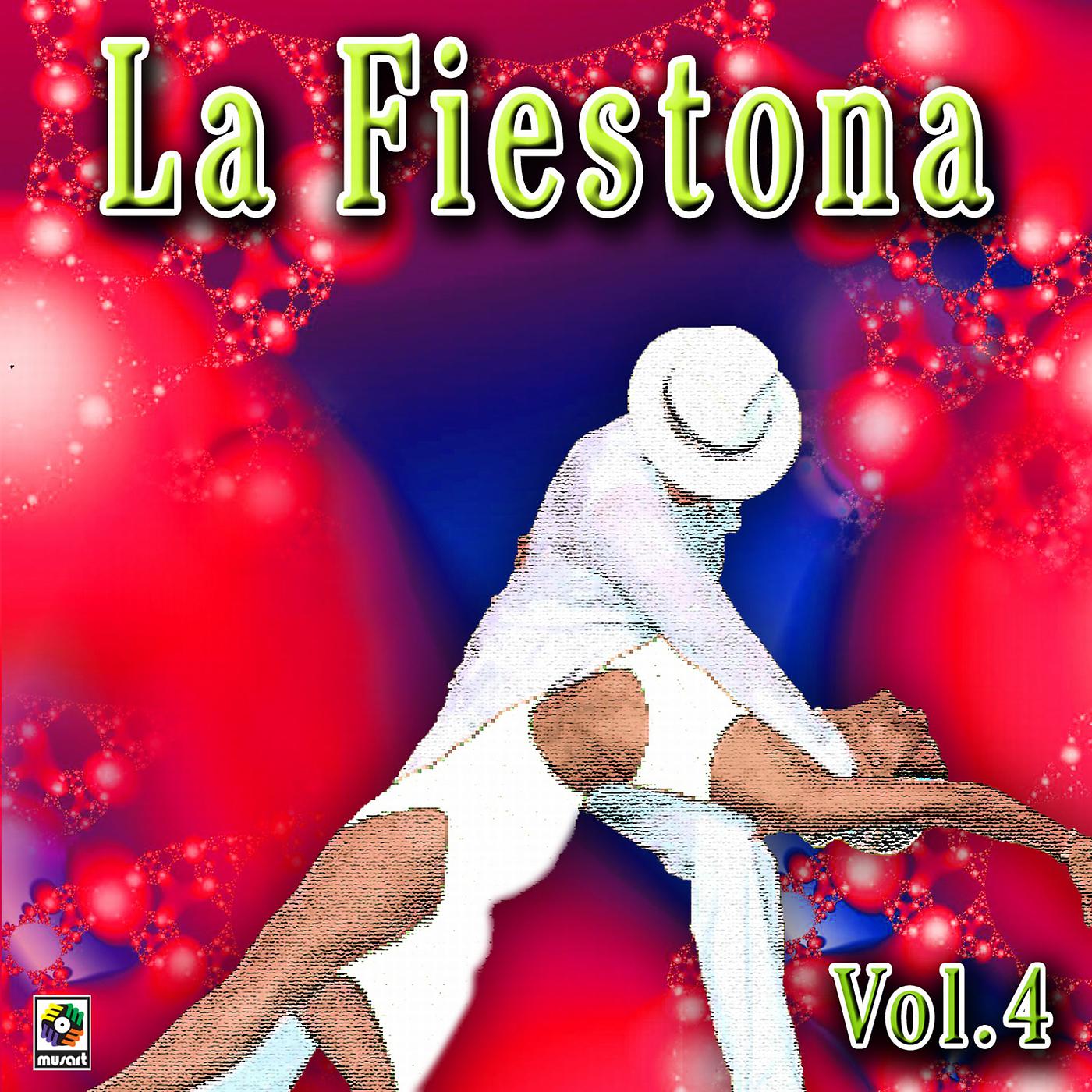 Постер альбома La Fiestona, Vol. 4
