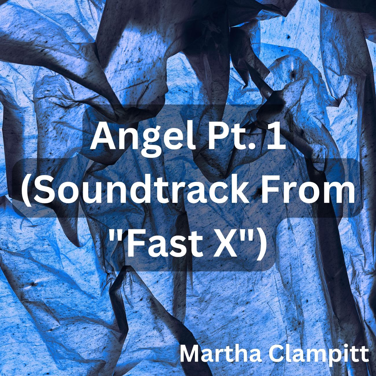 Постер альбома Angel Pt. 1 (Soundtrack From "Fast X")