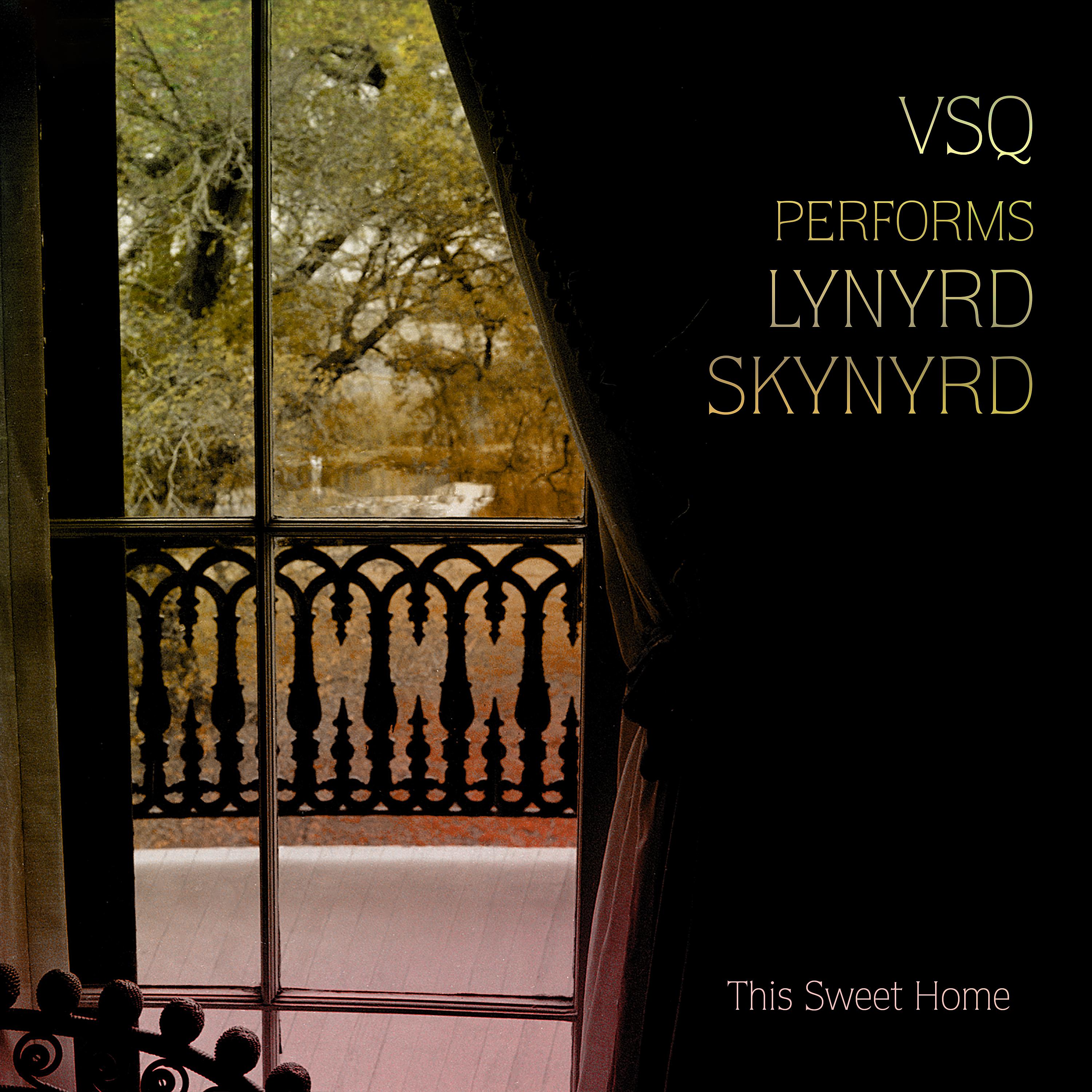 Постер альбома VSQ Performs Lynyrd Skynyrd: This Sweet Home