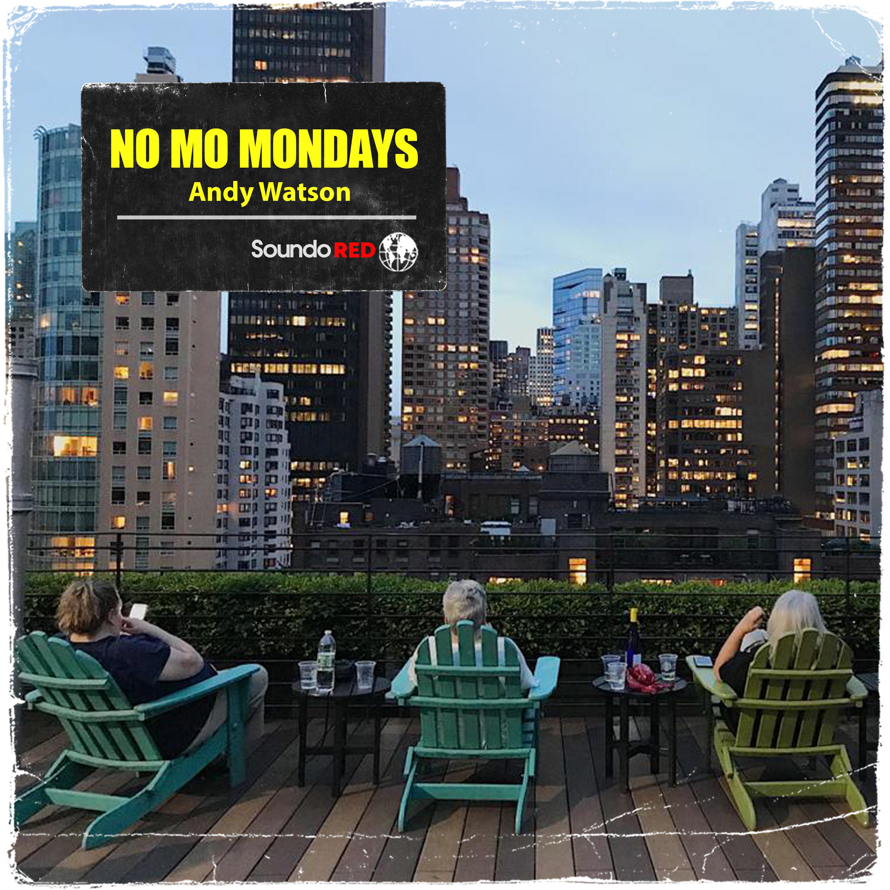 Постер альбома No mo Mondays