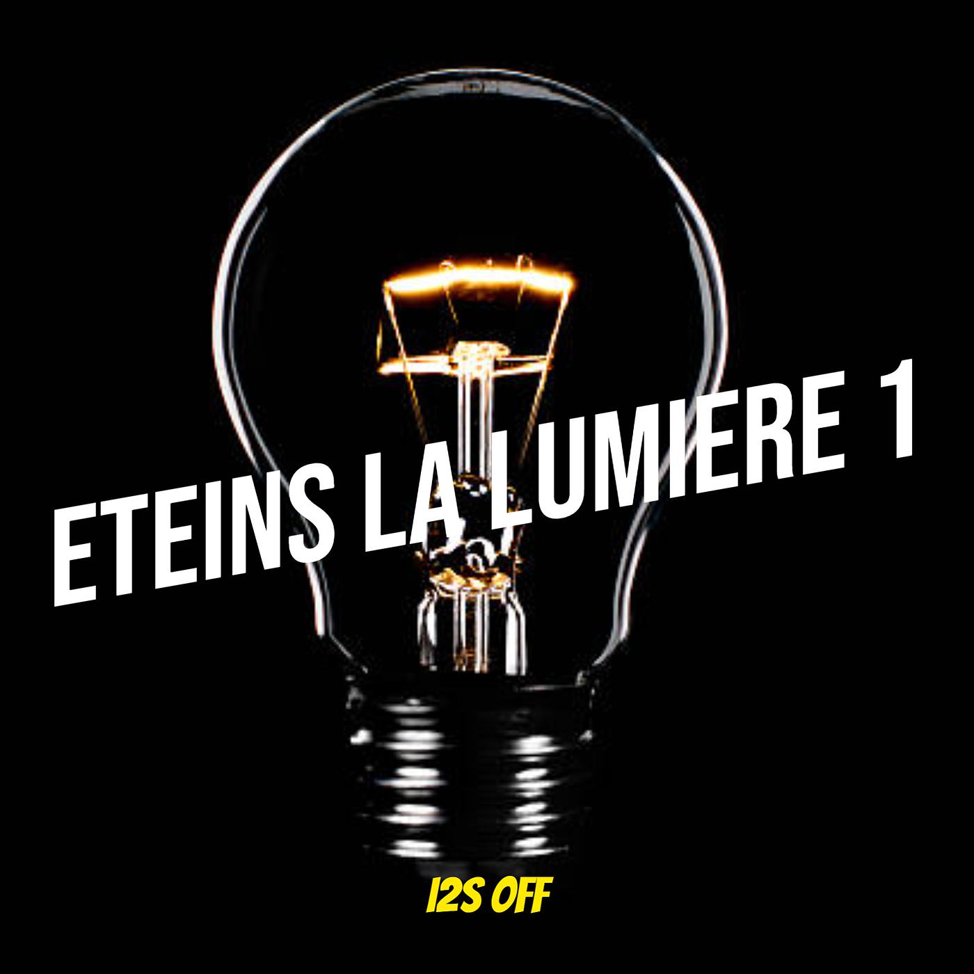 Постер альбома Eteins la lumiere 1