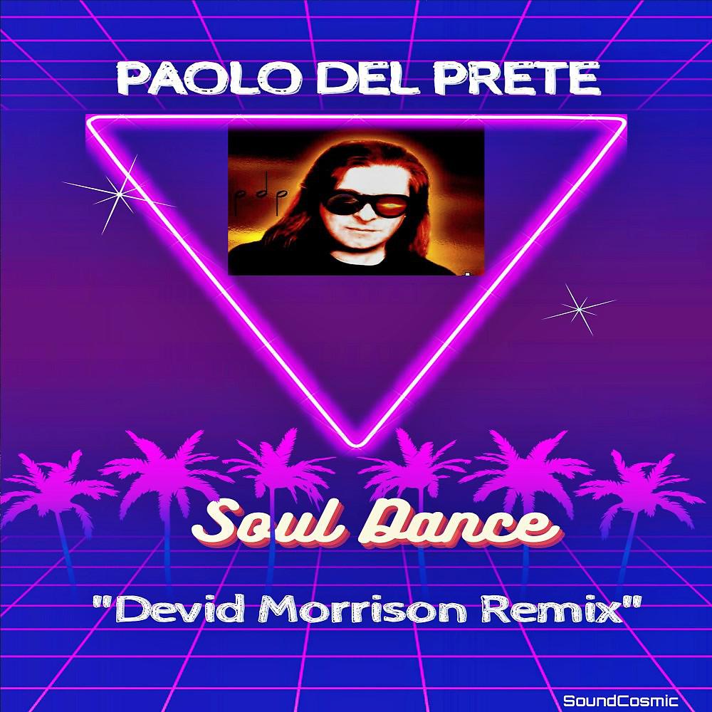 Постер альбома Soul Dance (Devid Morrison Remix)