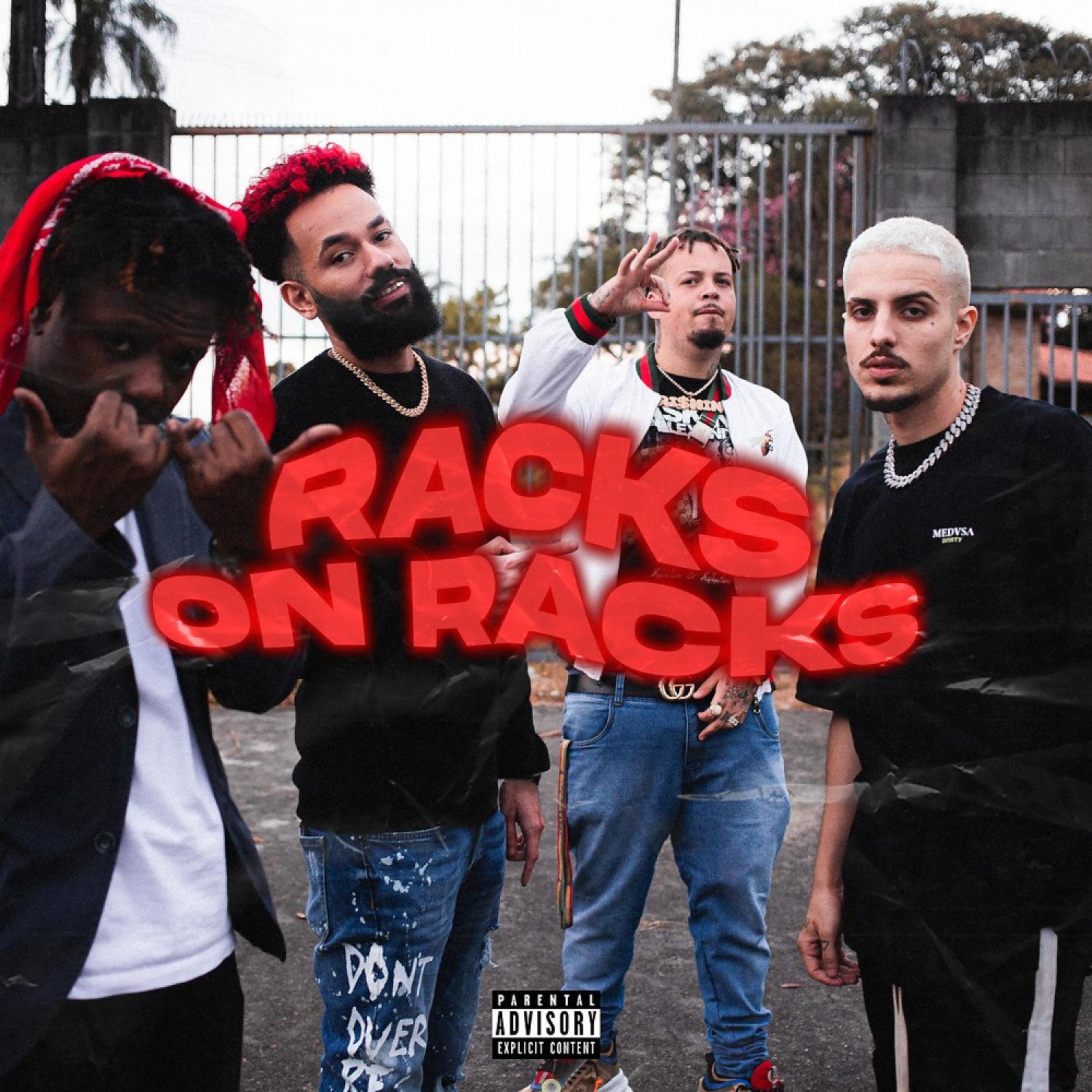 Постер альбома Racks on Racks (feat. Blakbone)