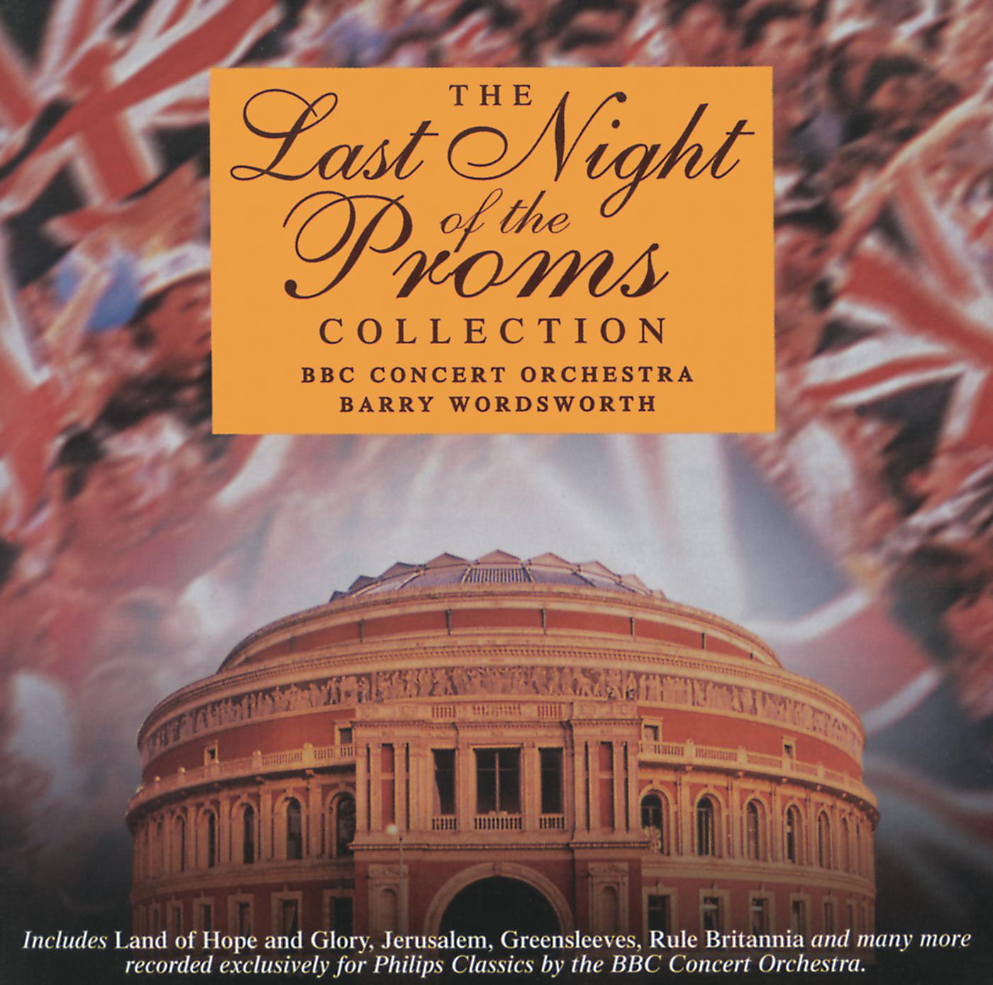 Постер альбома The Last Night of the Proms Collection