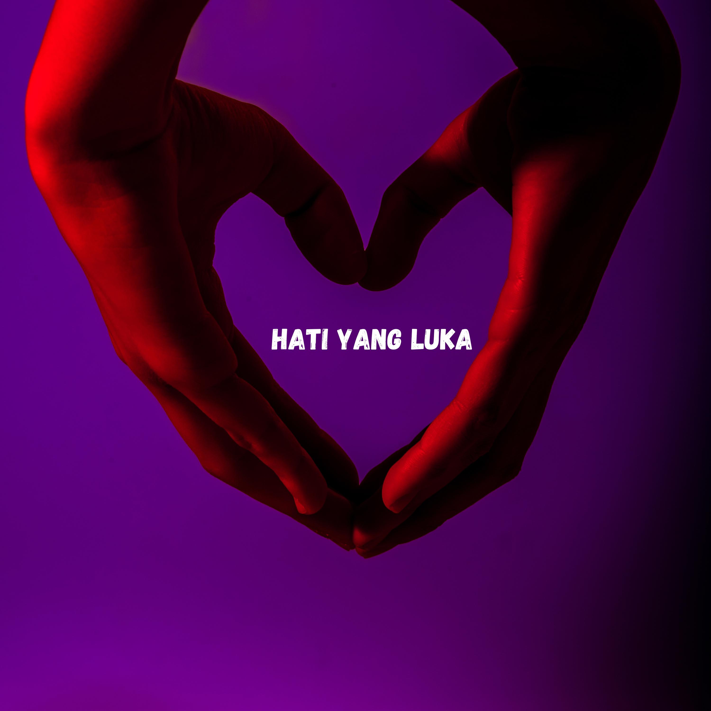 Постер альбома Hati Yang Luka