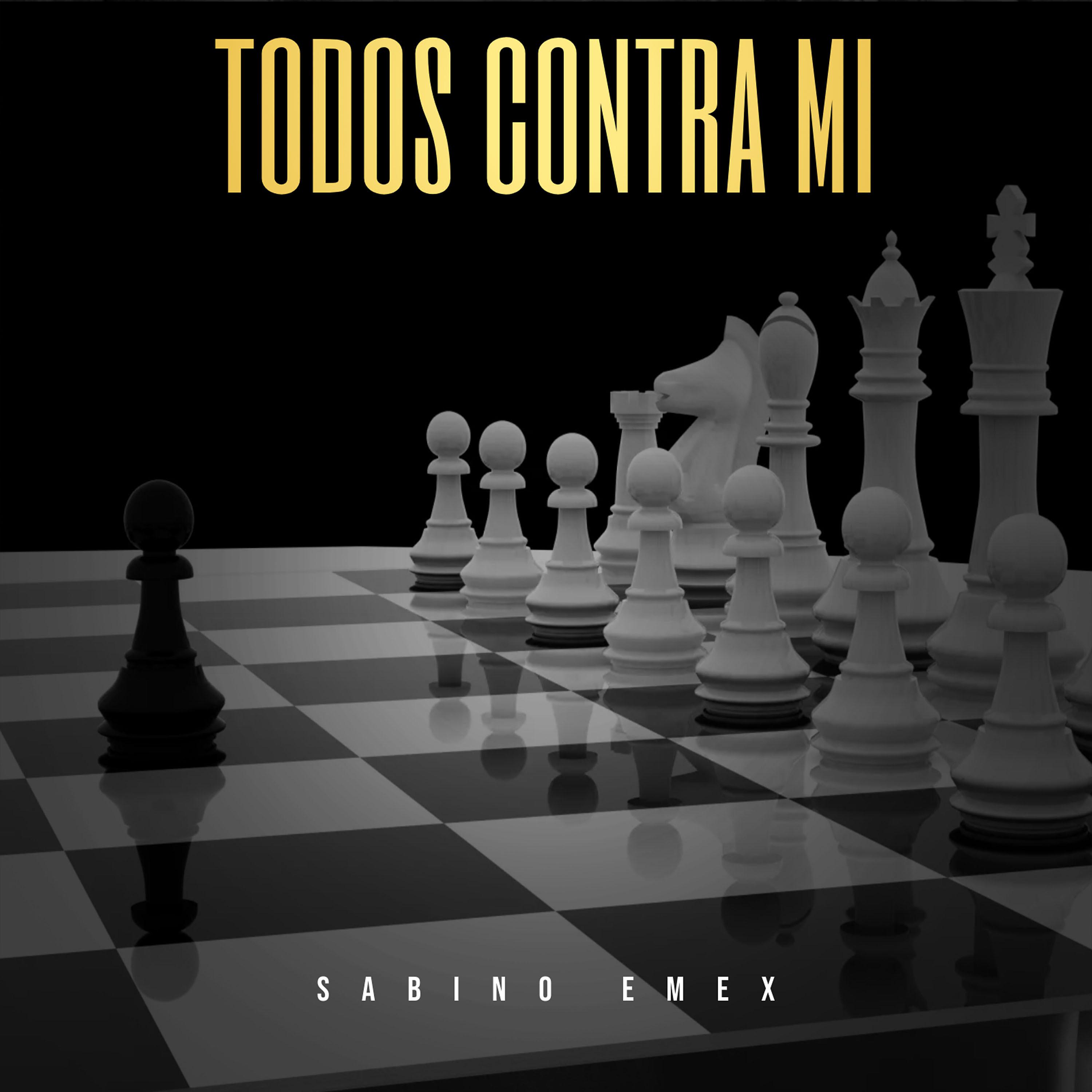 Постер альбома Todos Contra Mi