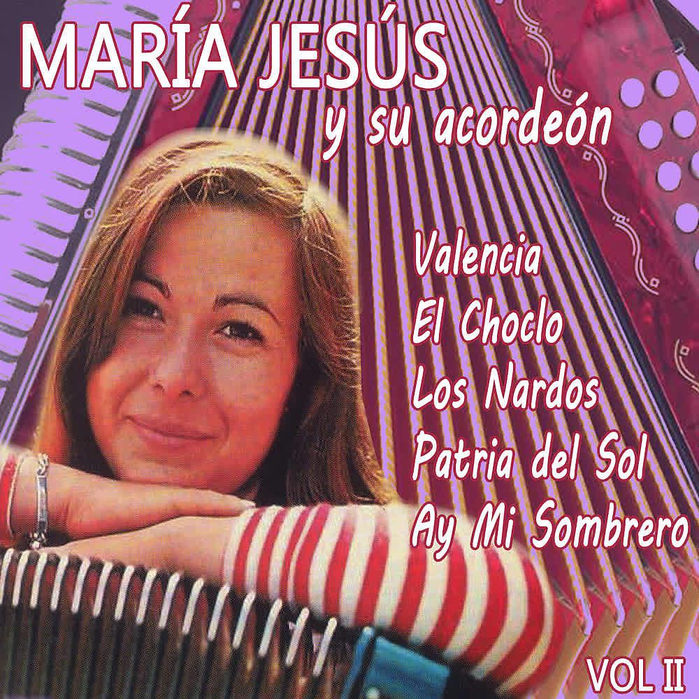 Постер альбома María Jesús y Su Acordeón (Volumen II)
