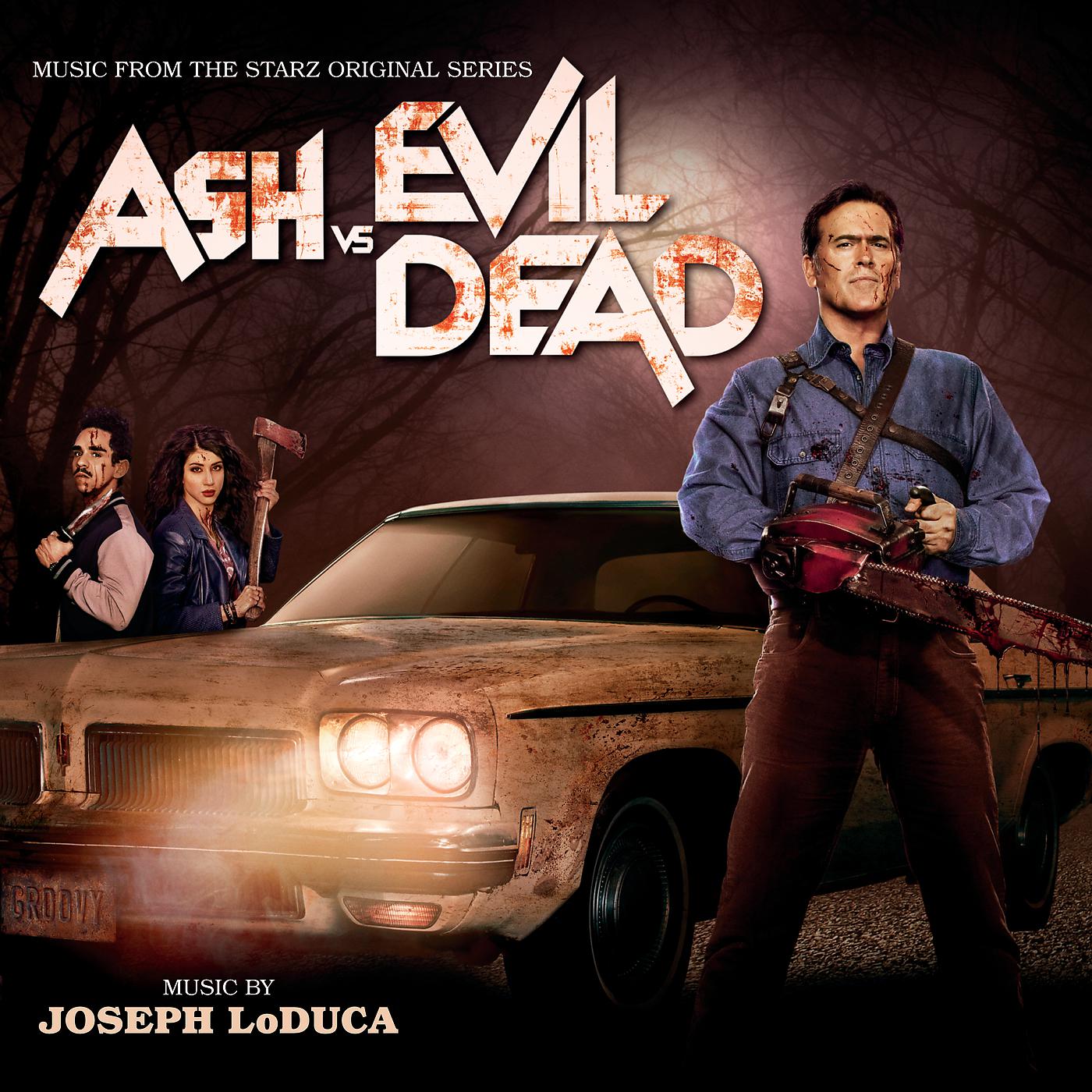 Постер альбома Ash Vs. Evil Dead