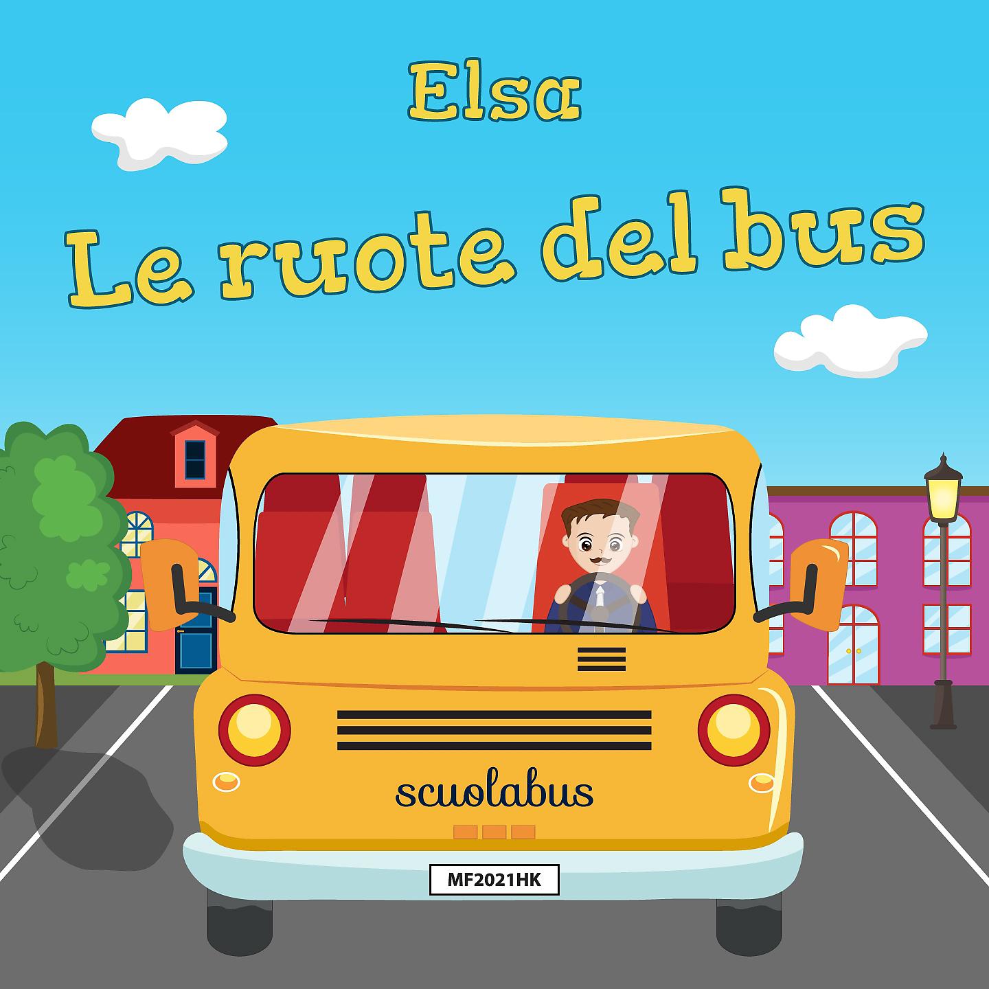 Постер альбома Le Ruote del Bus