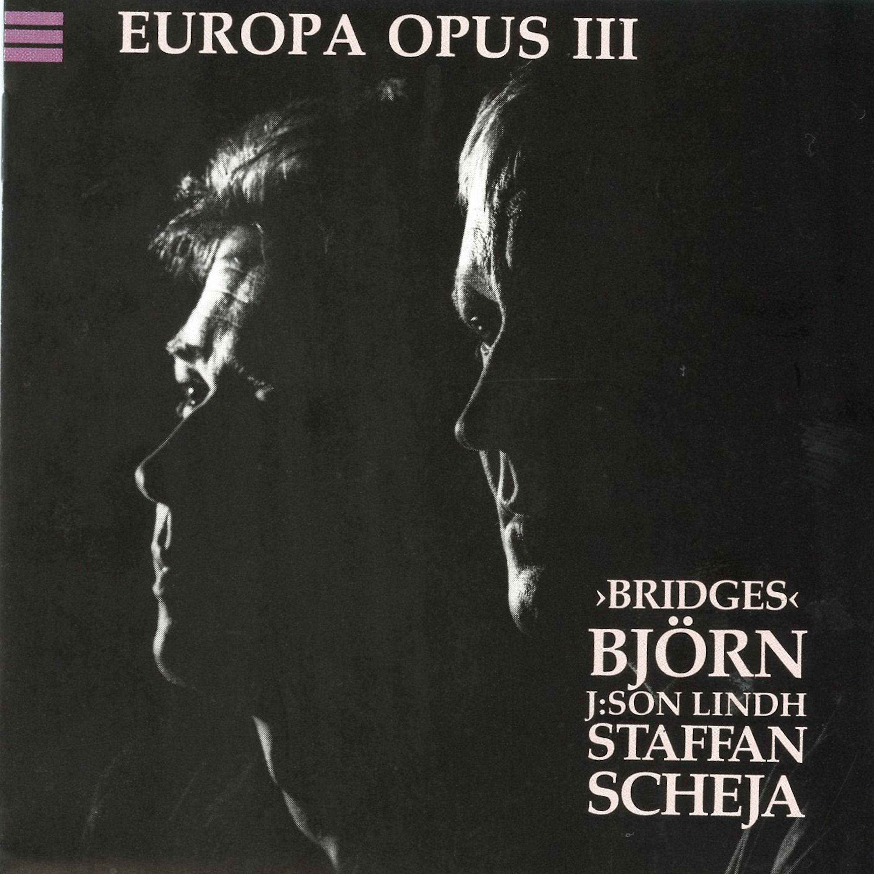 Постер альбома Europa, Opus III, Bridges