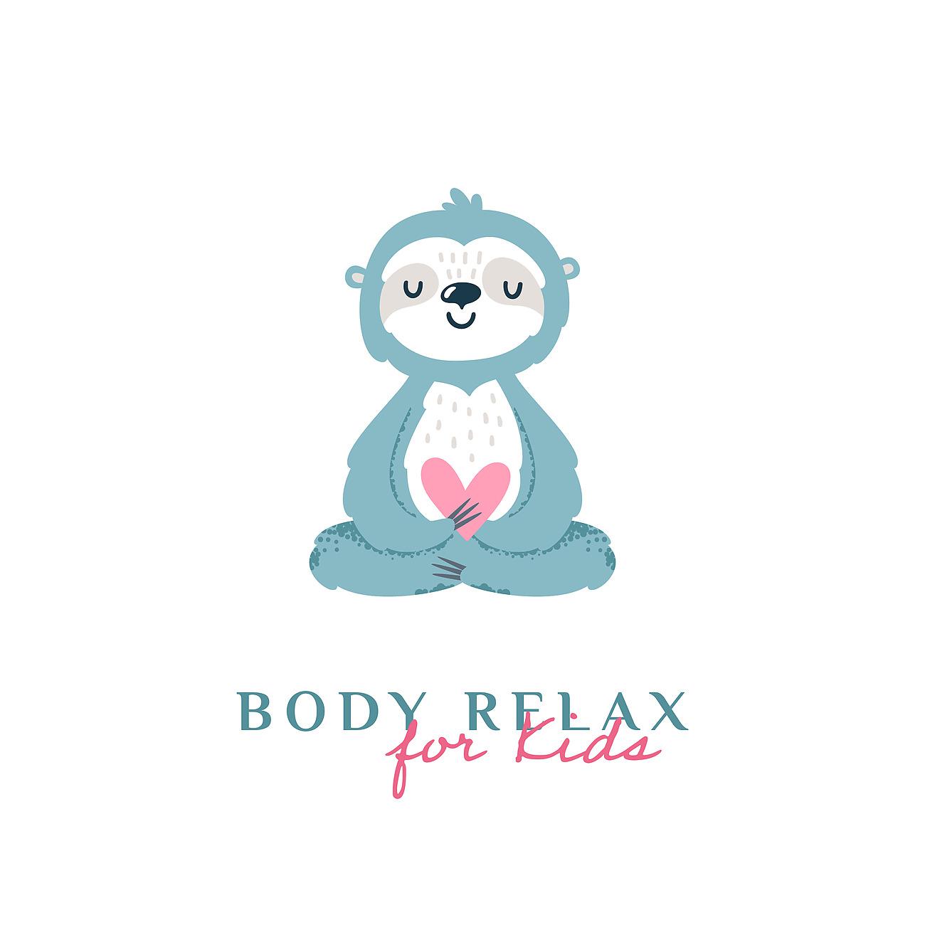 Постер альбома Body Relax for Kids