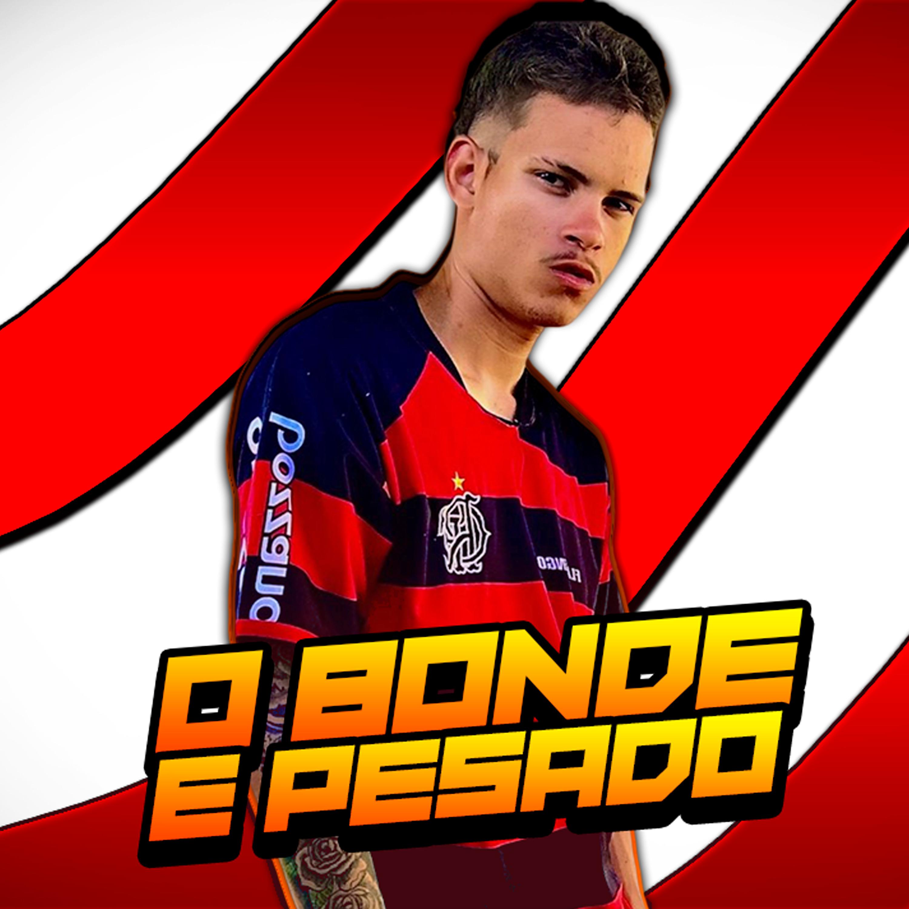 Постер альбома O Bonde É Pesado