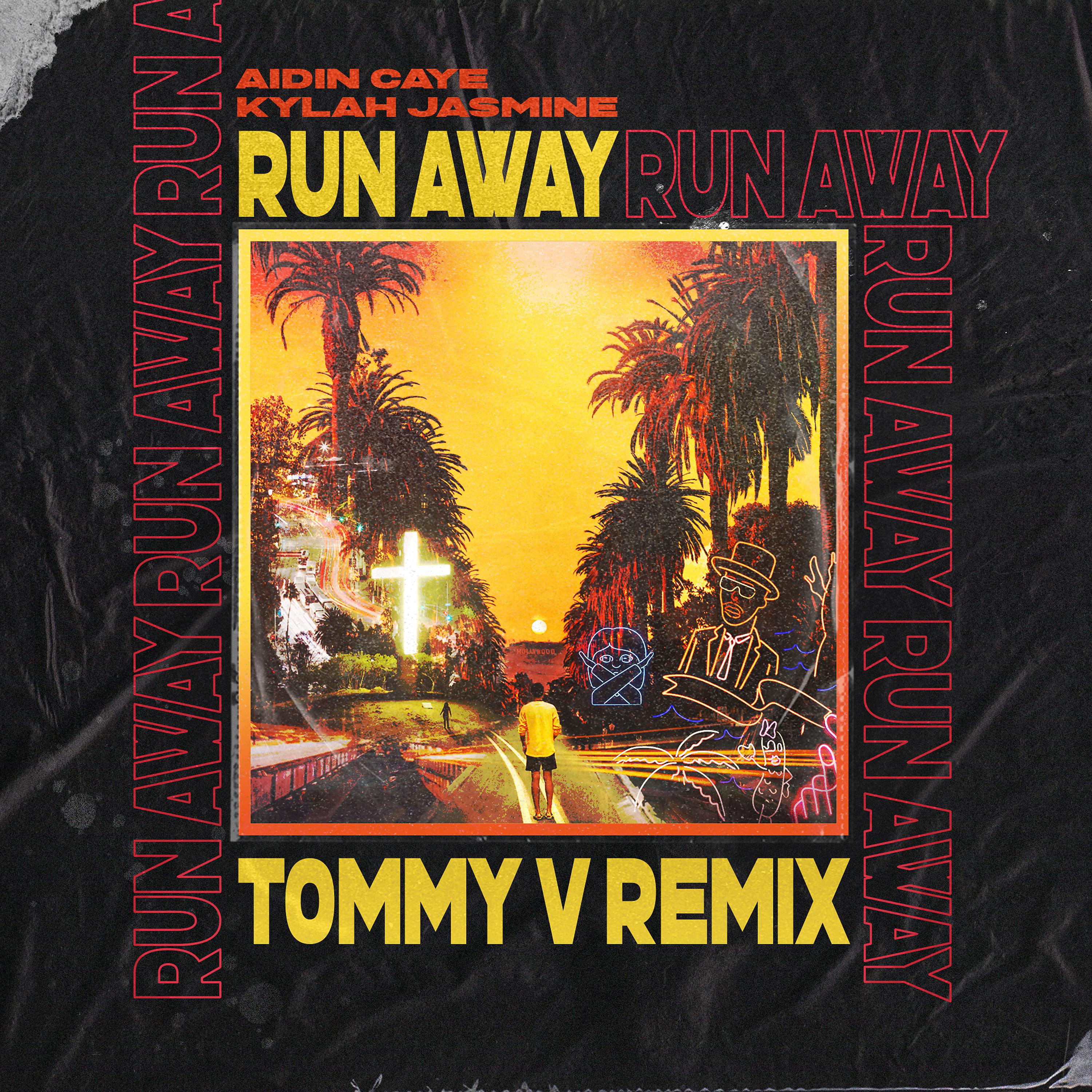 Постер альбома Run Away (Tommy V Remix)