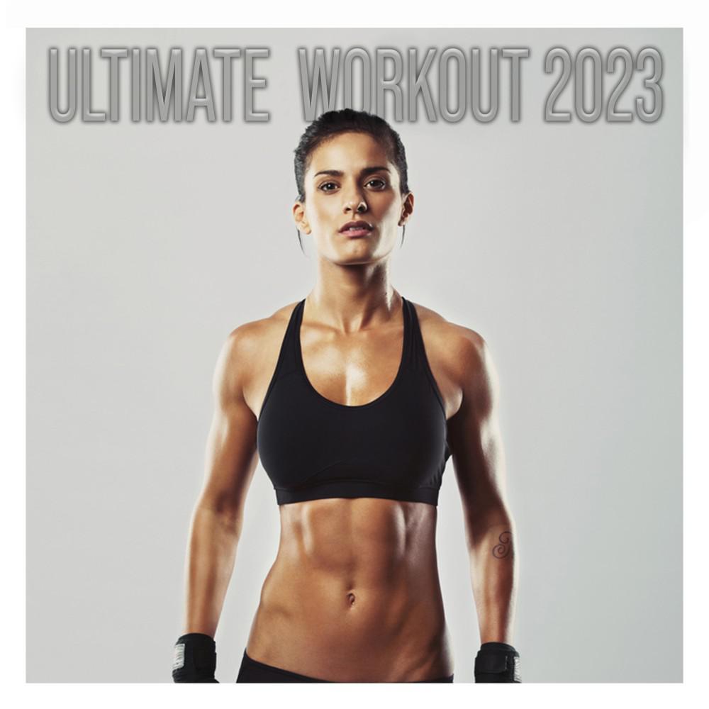 Постер альбома Ultimate Workout 2023