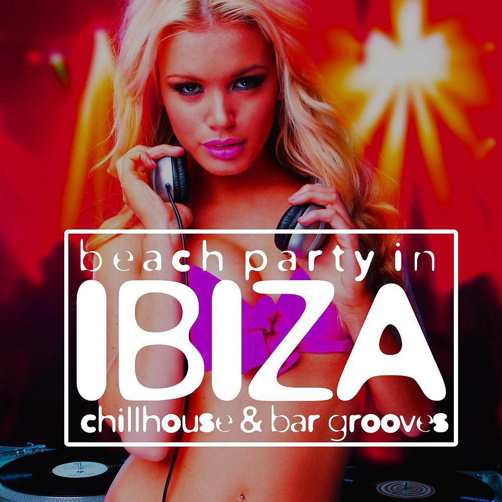 Постер альбома Beach Party in Ibiza