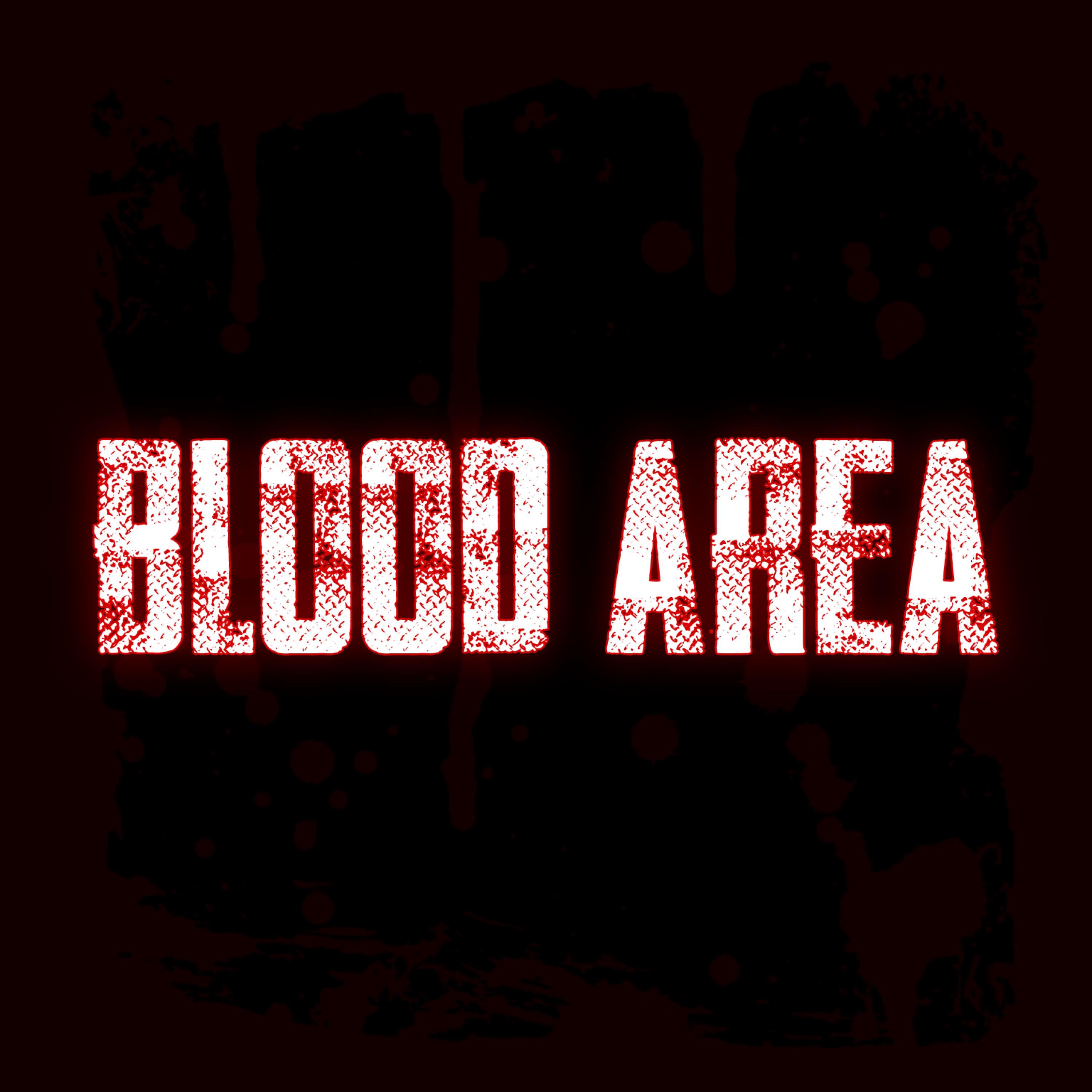 Постер альбома BLOOD AREA