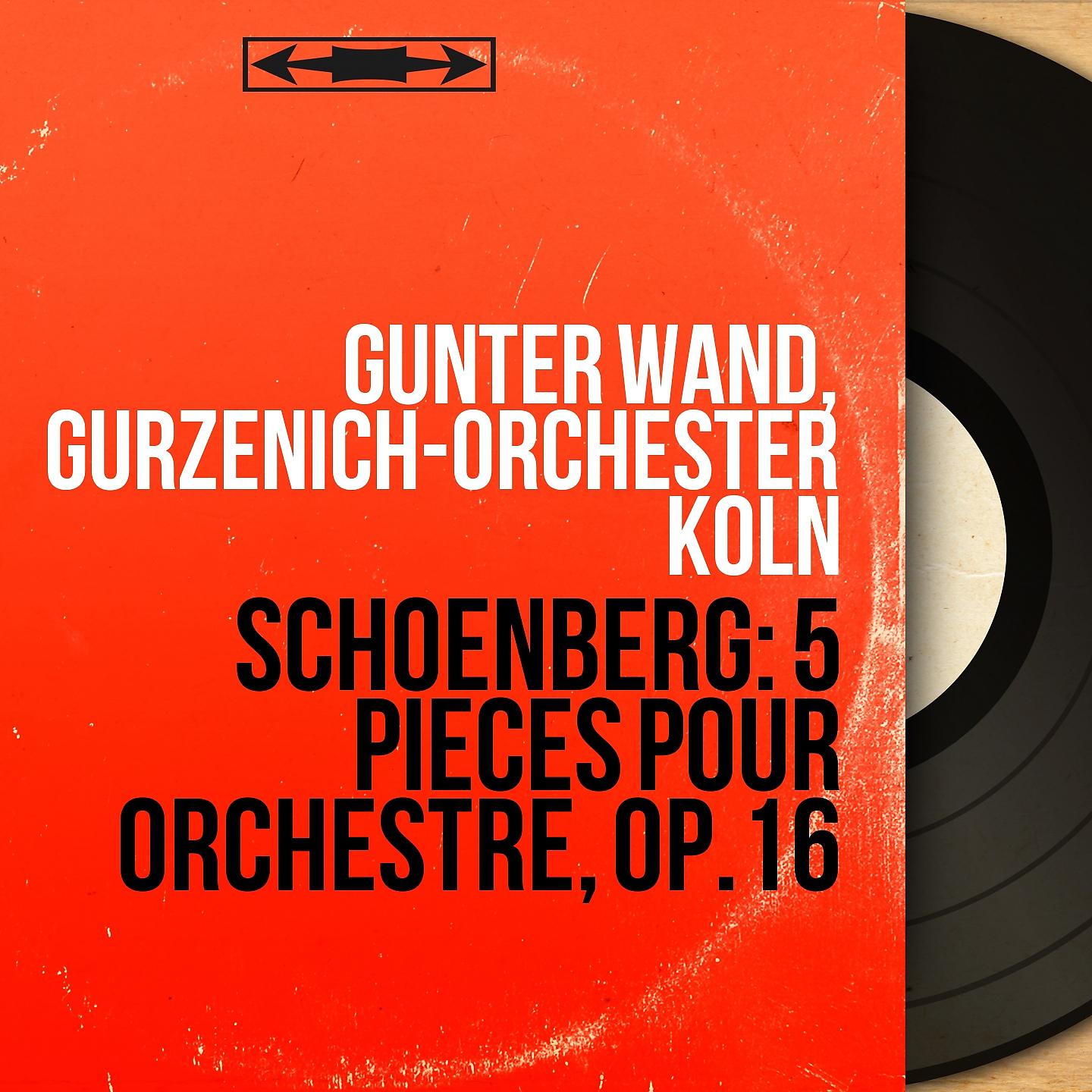 Постер альбома Schoenberg: 5 Pièces pour orchestre, Op.16