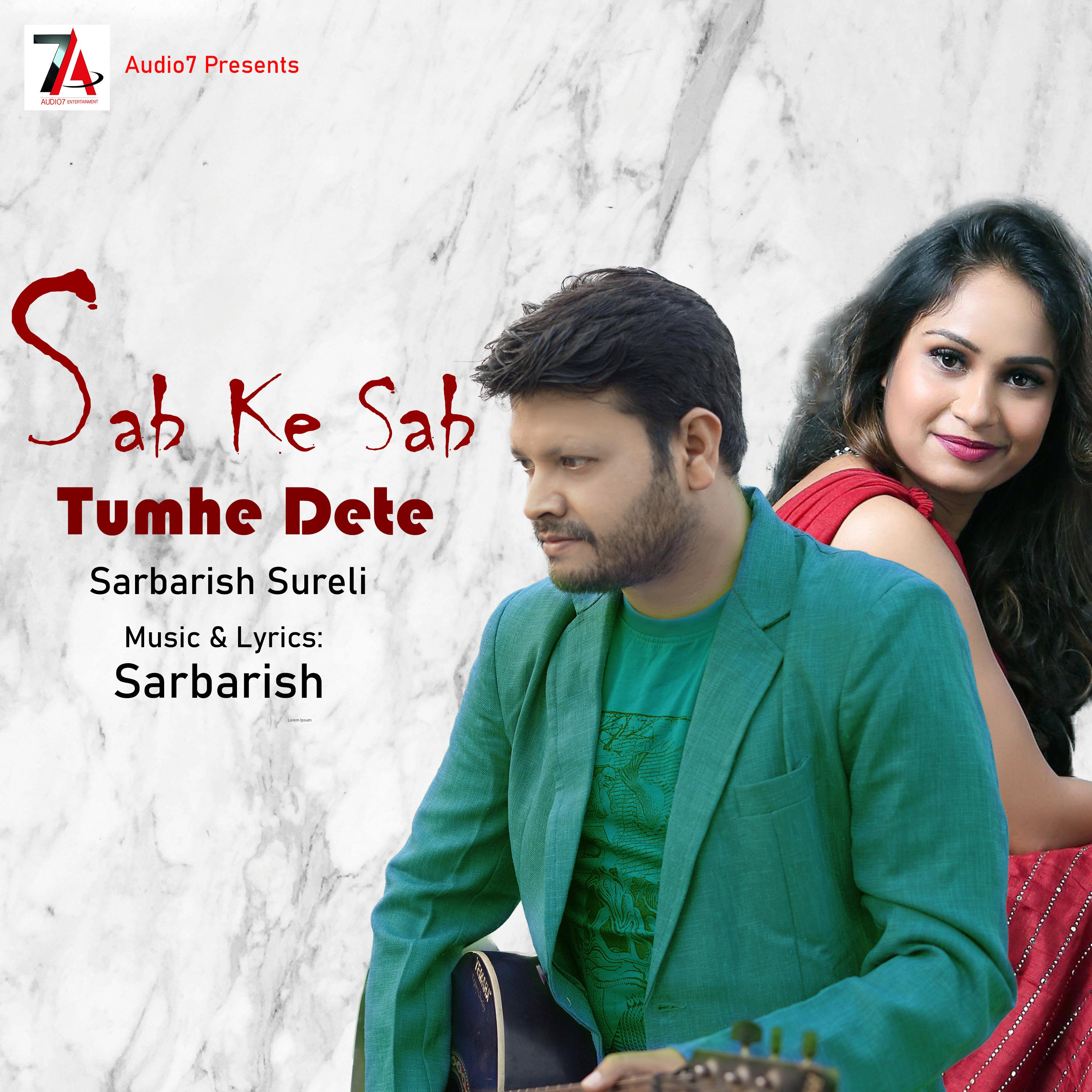 Постер альбома Sab Ke Sab Tumhe Dete