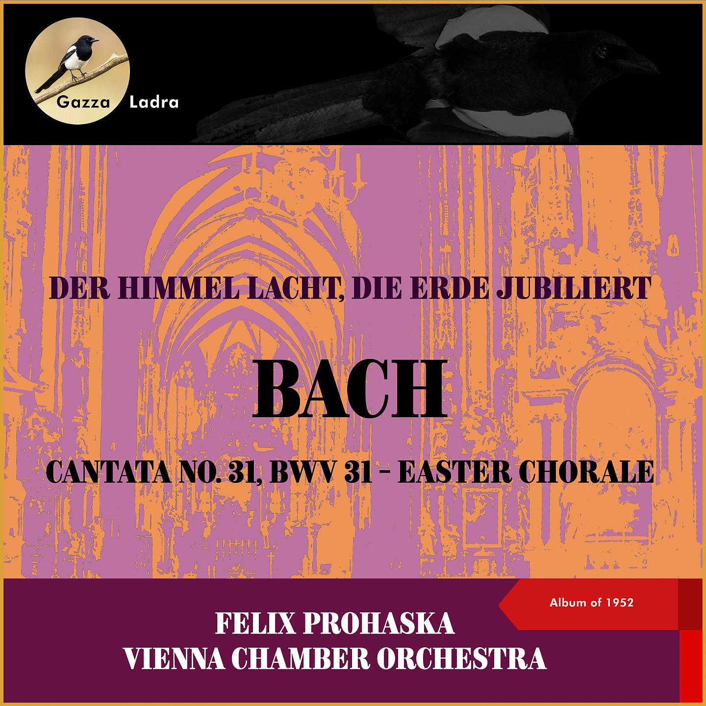 Постер альбома Johann Sebastian Bach: Cantata No. 31, BWV 31 - Easter Chorale