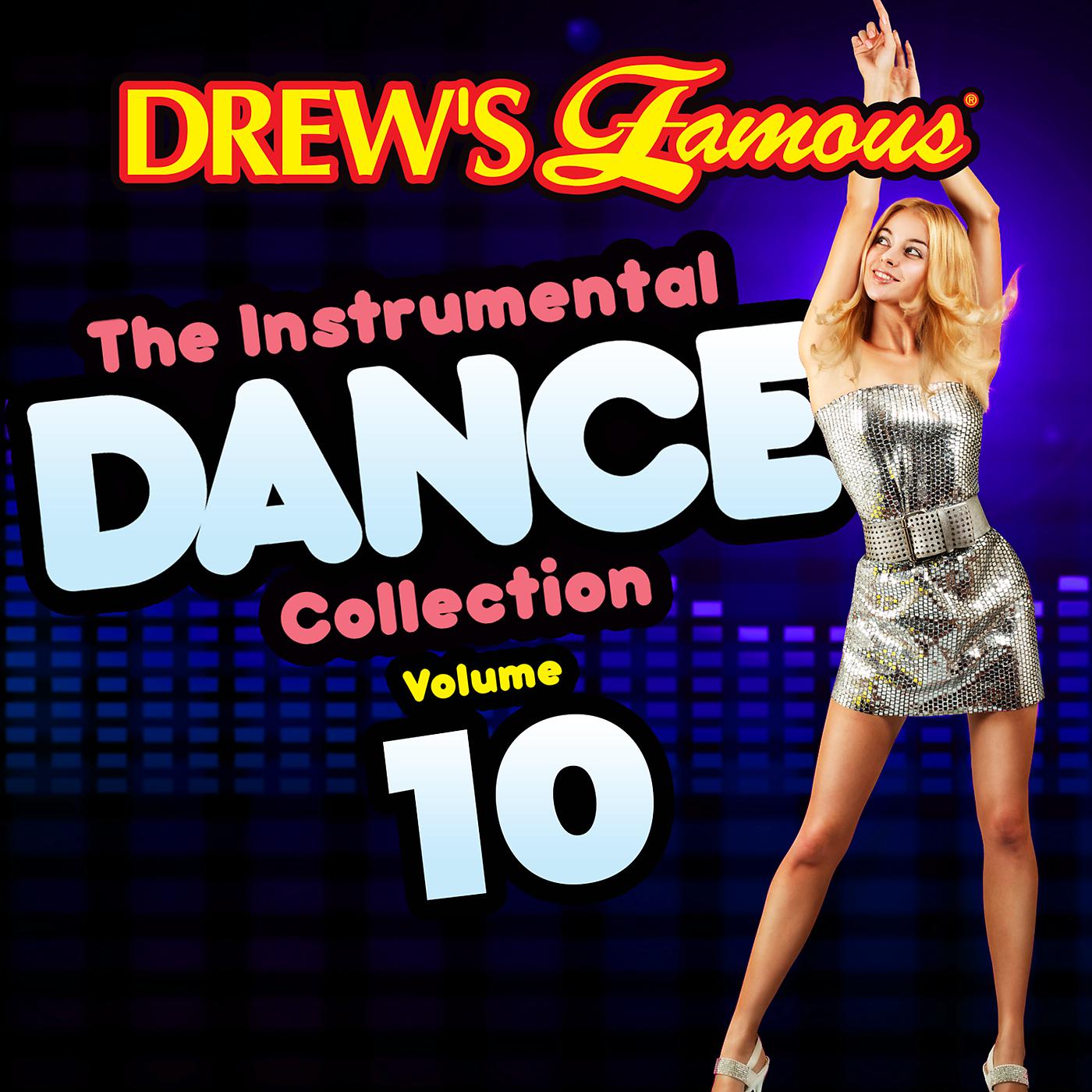Постер альбома Drew's Famous Instrumental Dance Collection