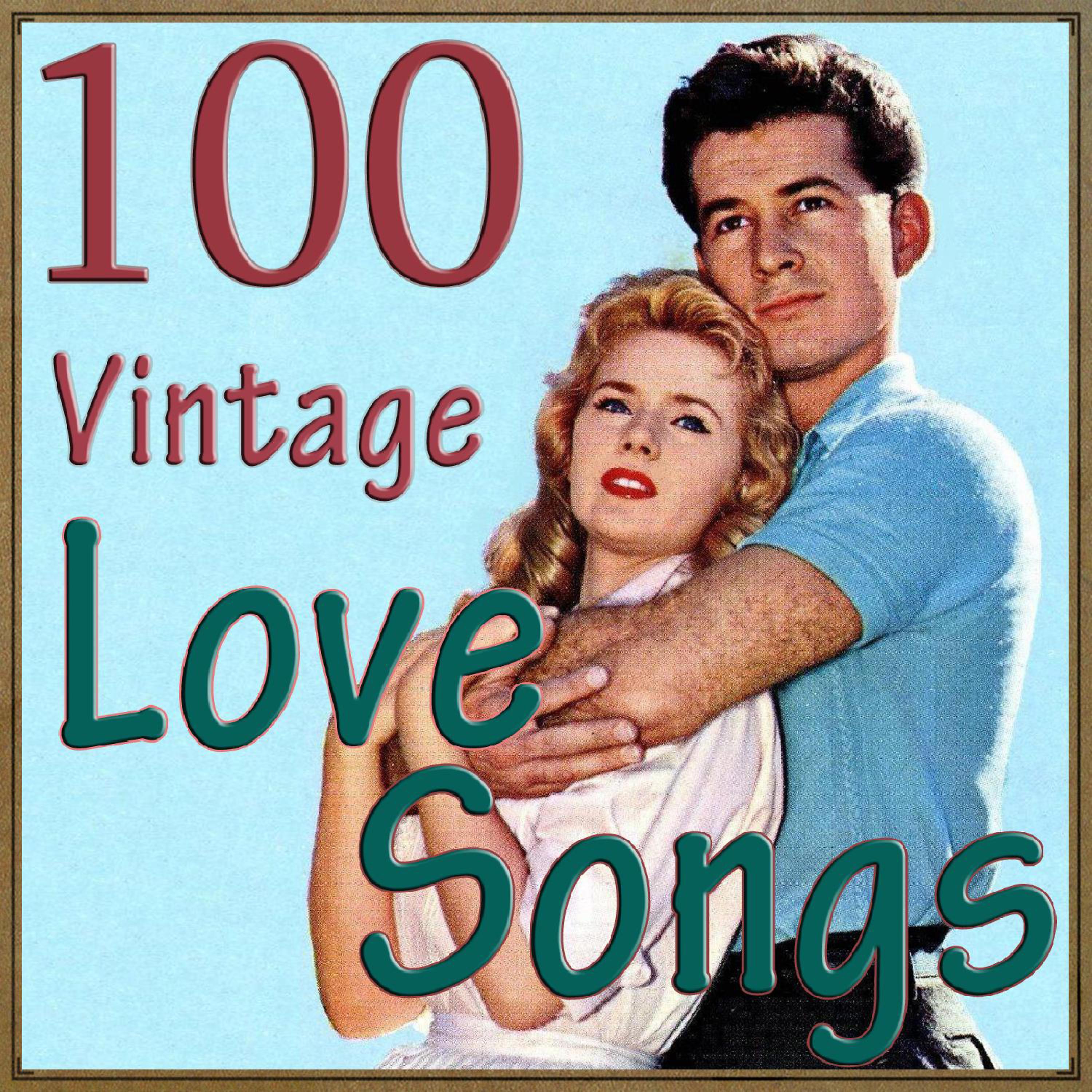 Постер альбома 100 Vintage Love Songs