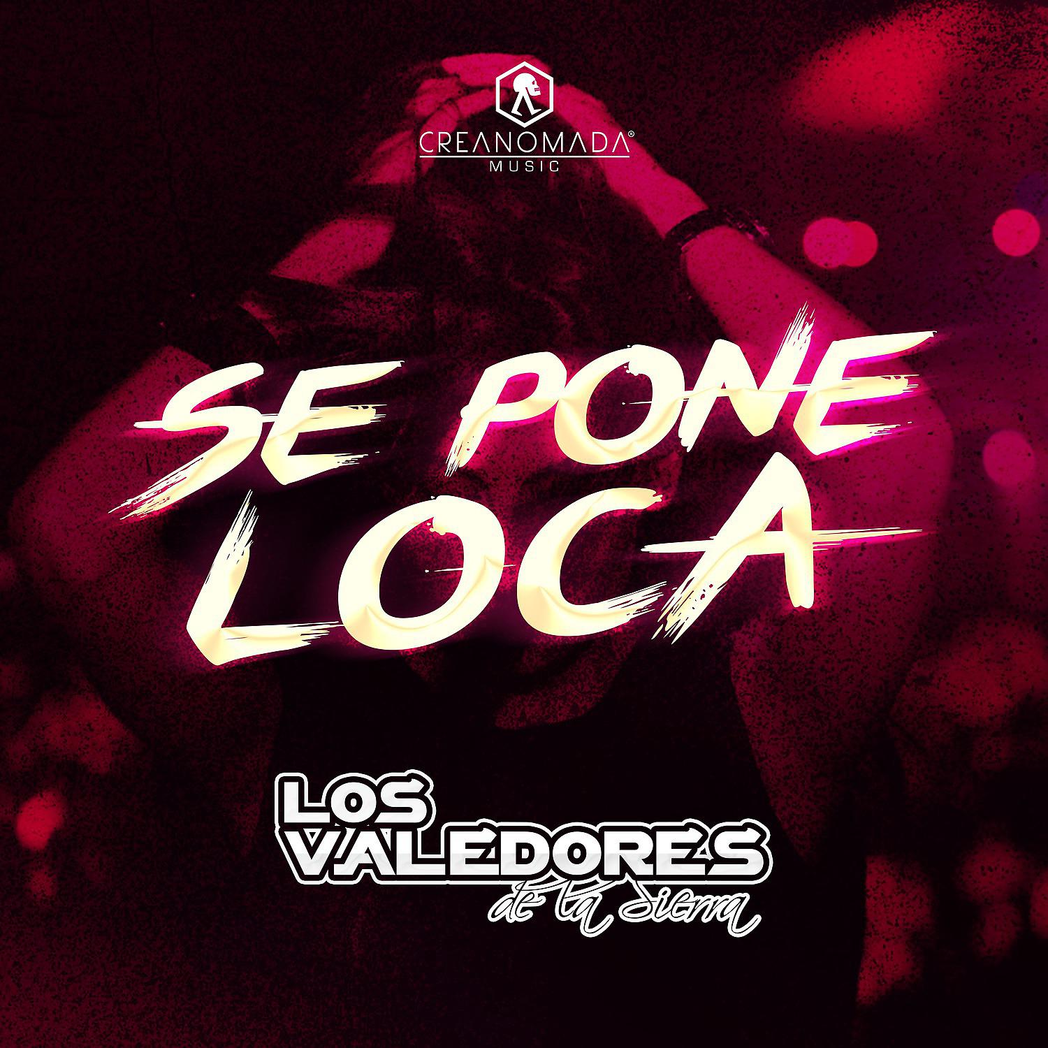 Постер альбома Se Pone Loca