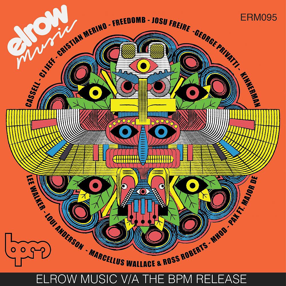 Постер альбома Elrow Music V/A Bpm Release