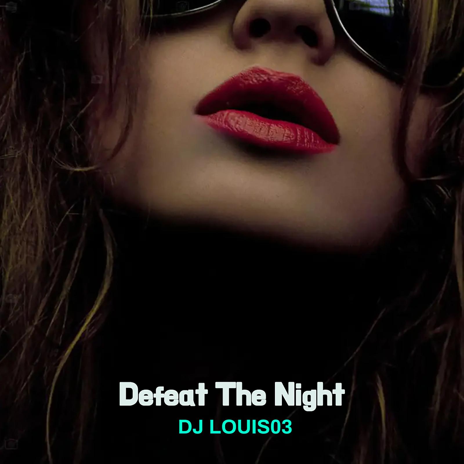 Постер альбома Defeat The Night