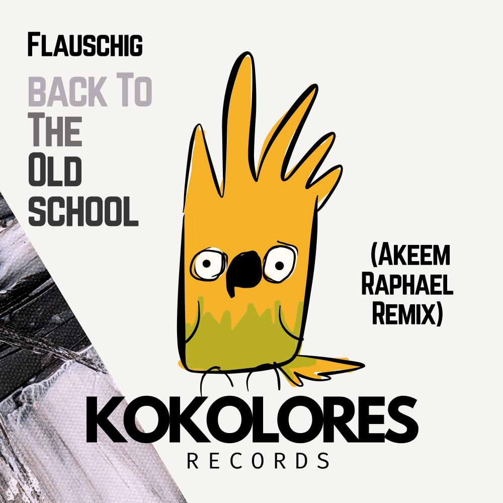Постер альбома Back To The Oldschool (Akeem Raphael Remix)