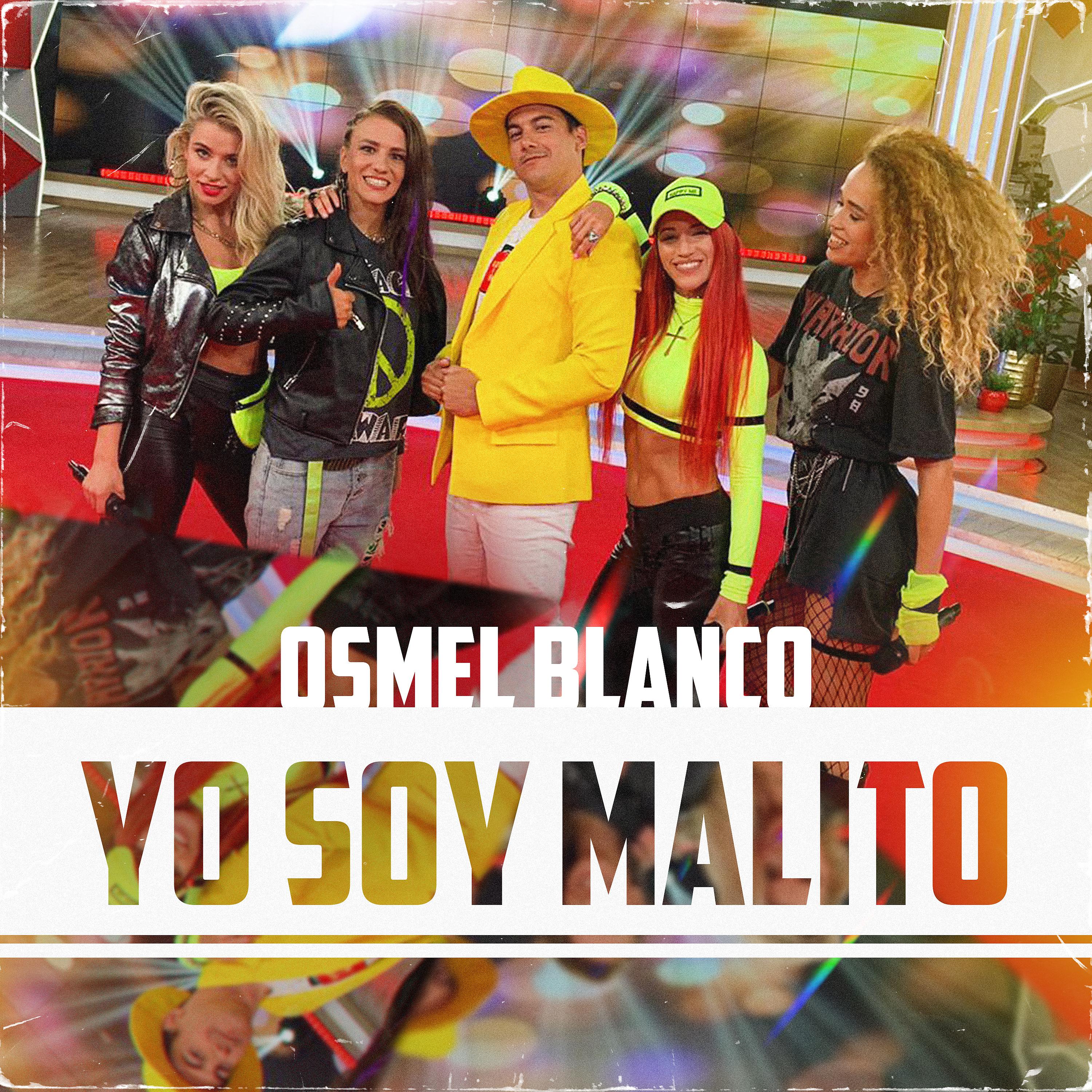 Постер альбома Yo Soy Malito