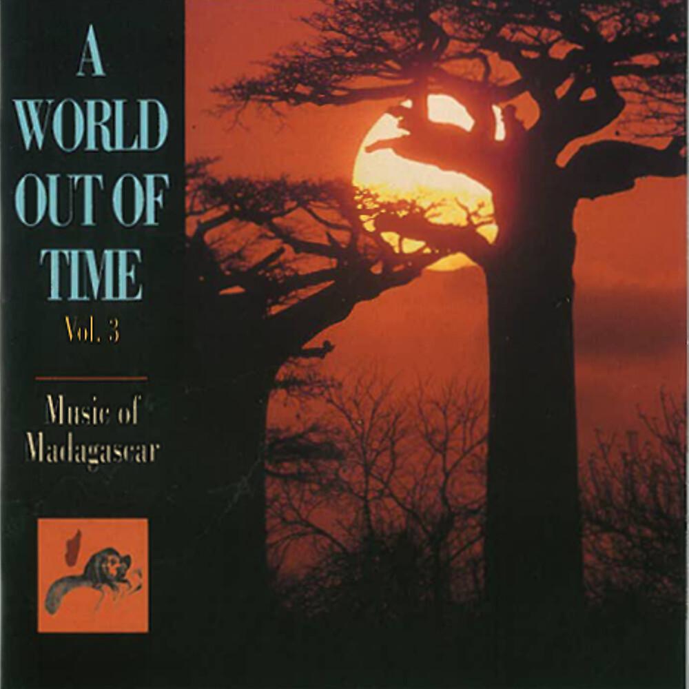 Постер альбома World Out Of Time, Vol. 3: Music Of Madagascar