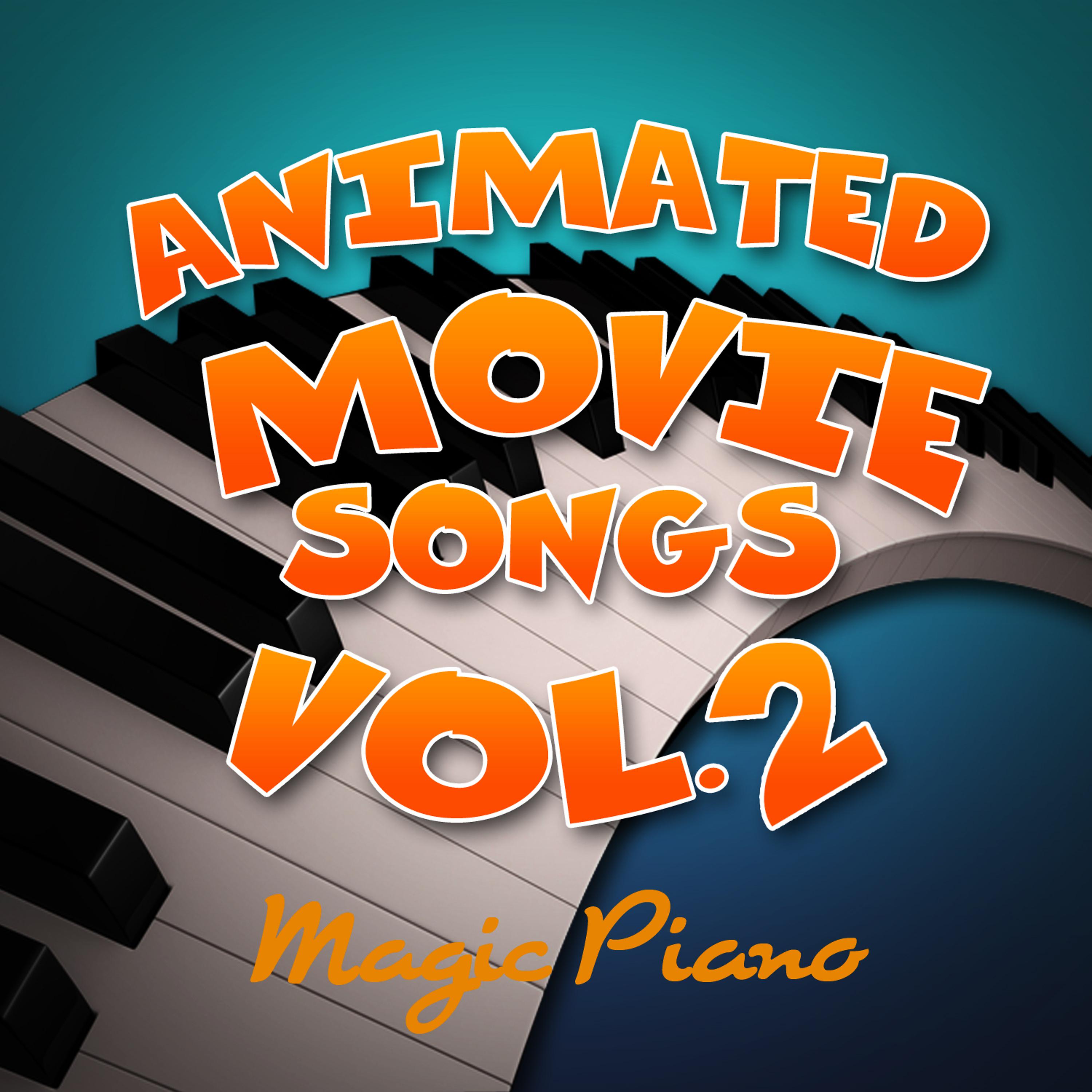 Постер альбома Animated Movie Songs Vol. 2