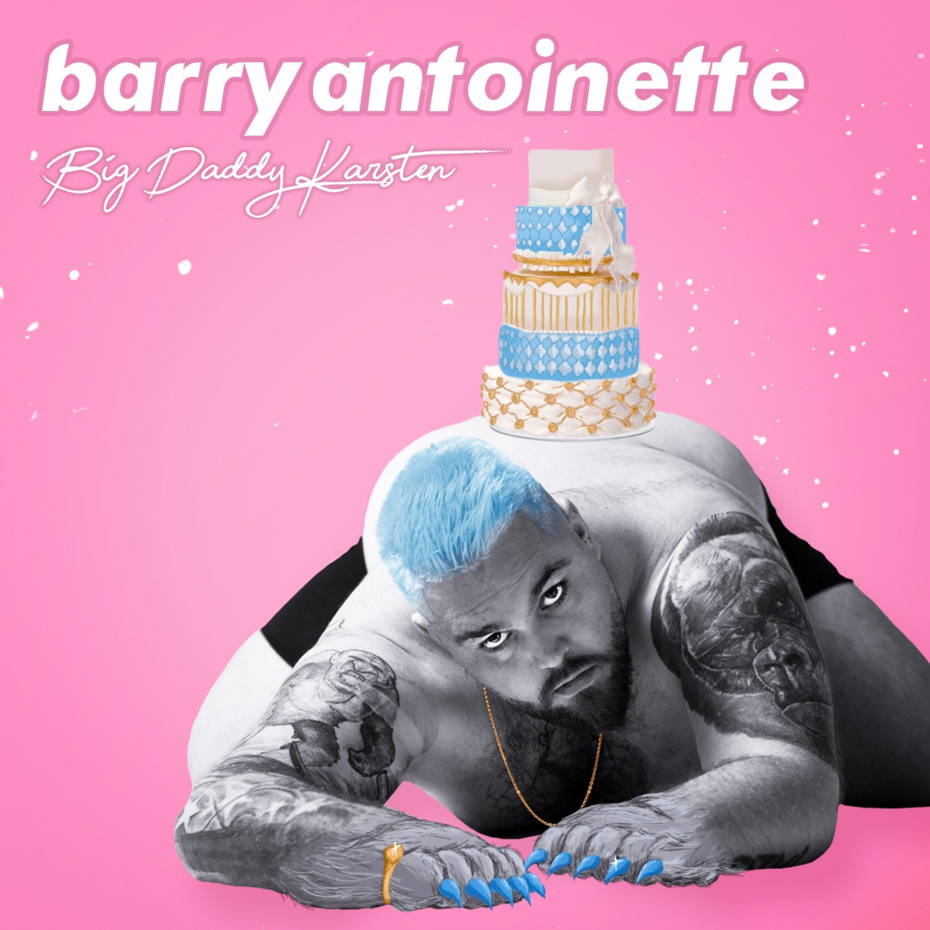 Постер альбома Barry Antoinette