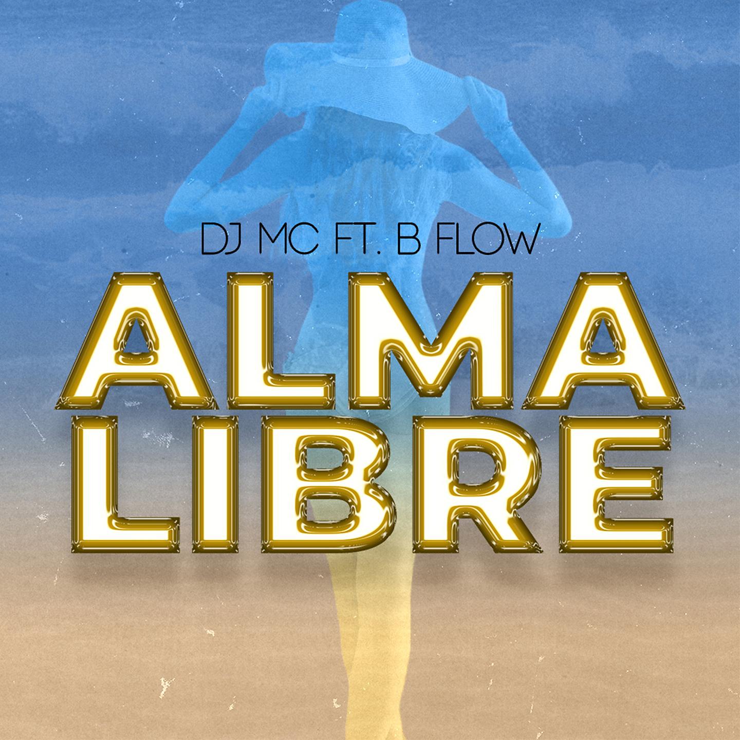 Постер альбома Alma Libre