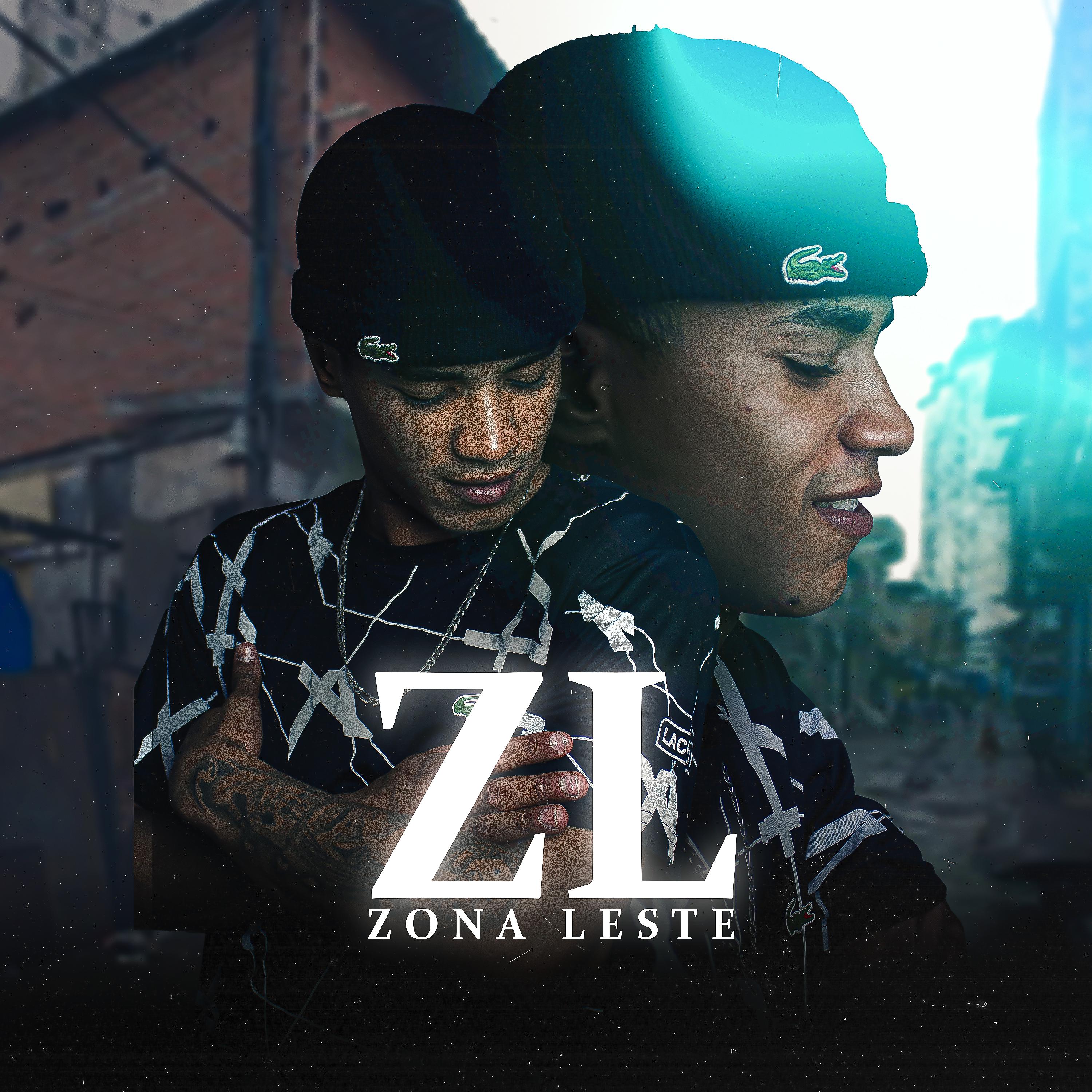 Постер альбома Zona Leste