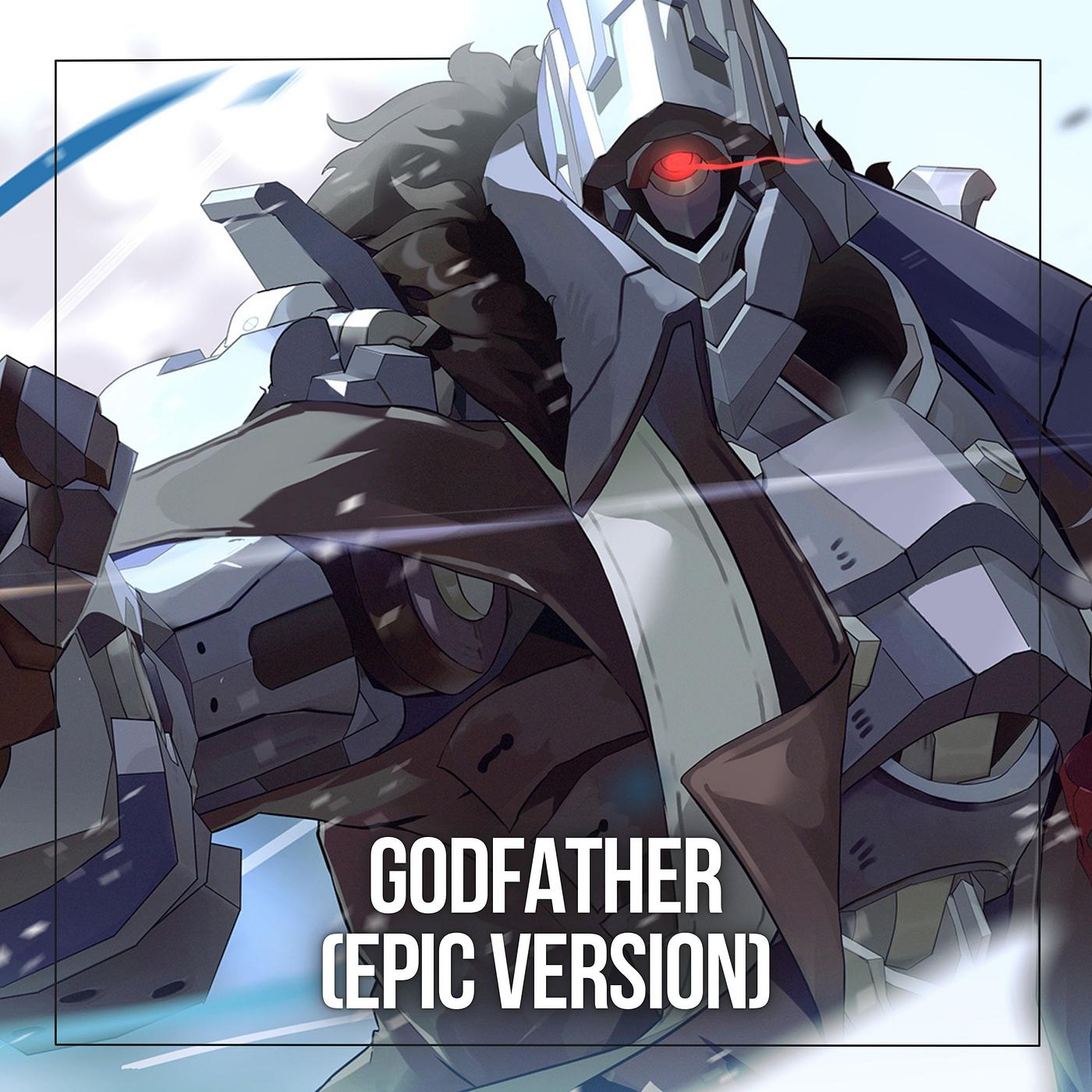 Постер альбома Godfather (Epic Version)