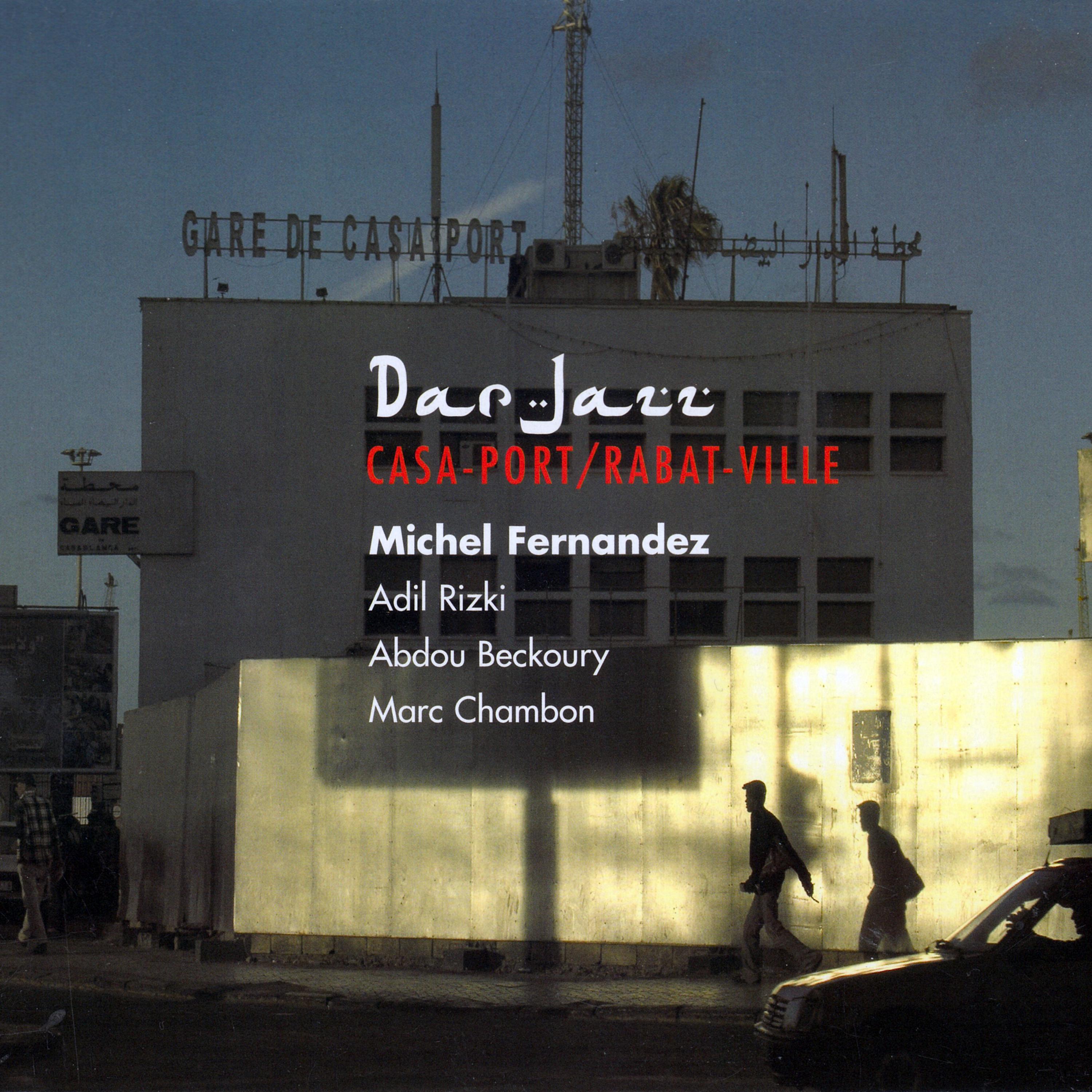 Постер альбома Dar Jazz - Casa-Port / Rabat-Ville