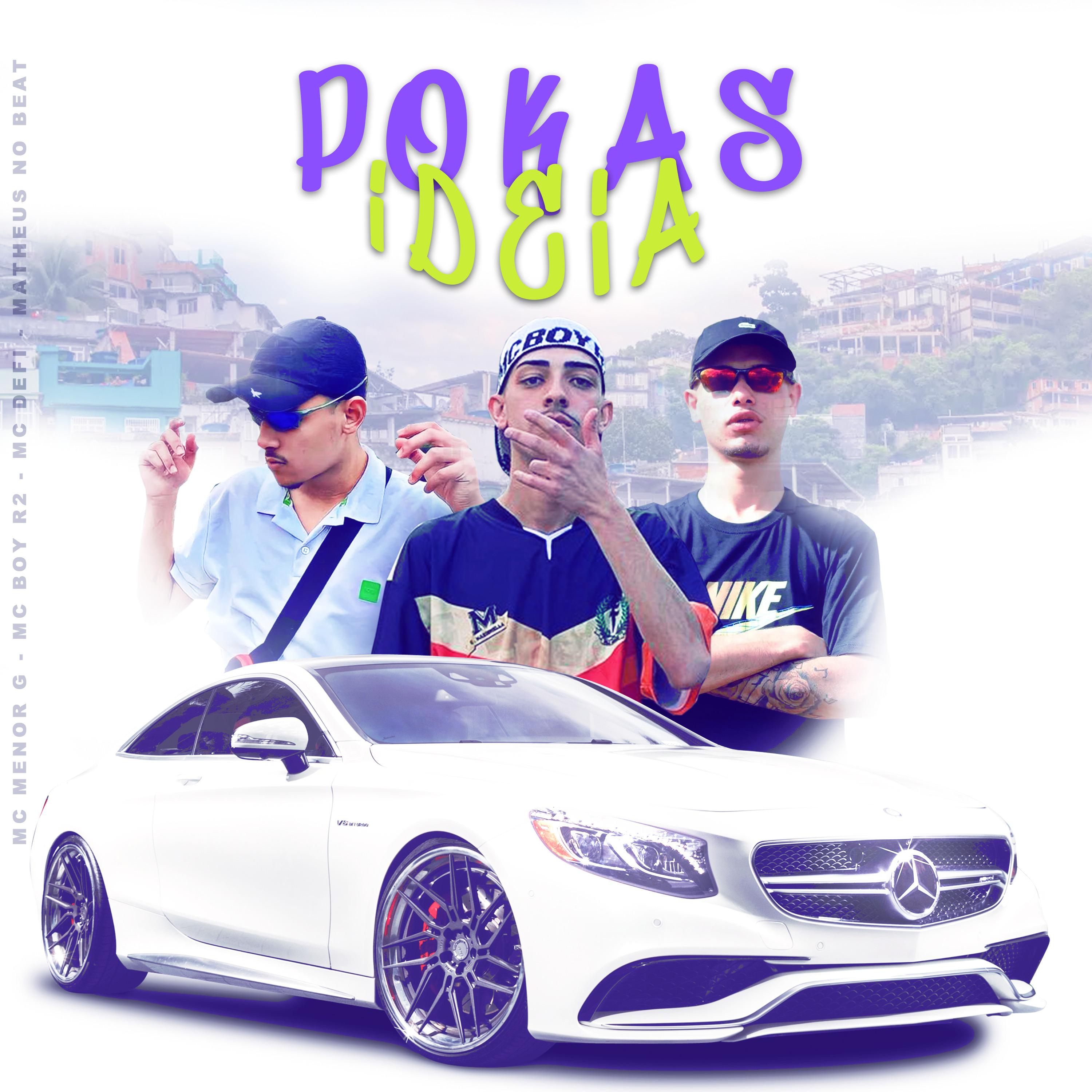 Постер альбома Pokas Ideia