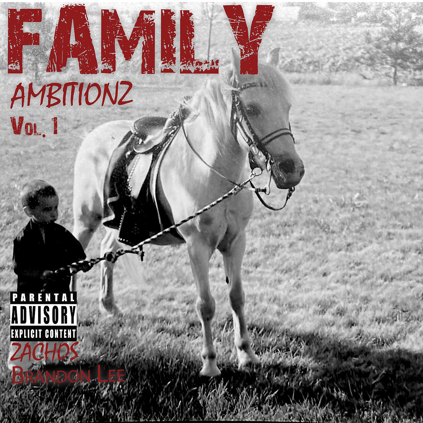 Постер альбома Family Ambitionz, Vol. 1