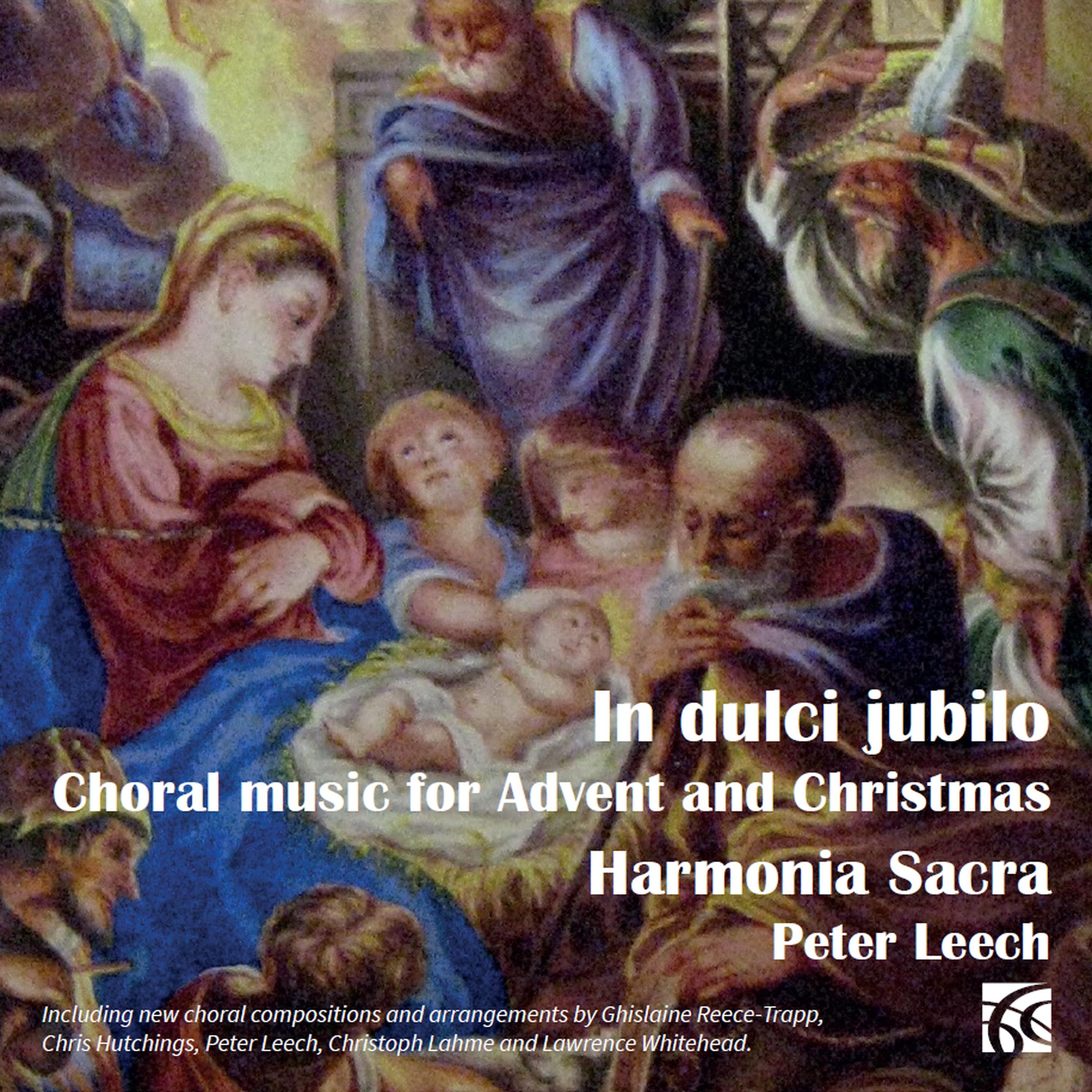 Постер альбома In Dulci Jubilo: Choral Music for Advent & Christmas