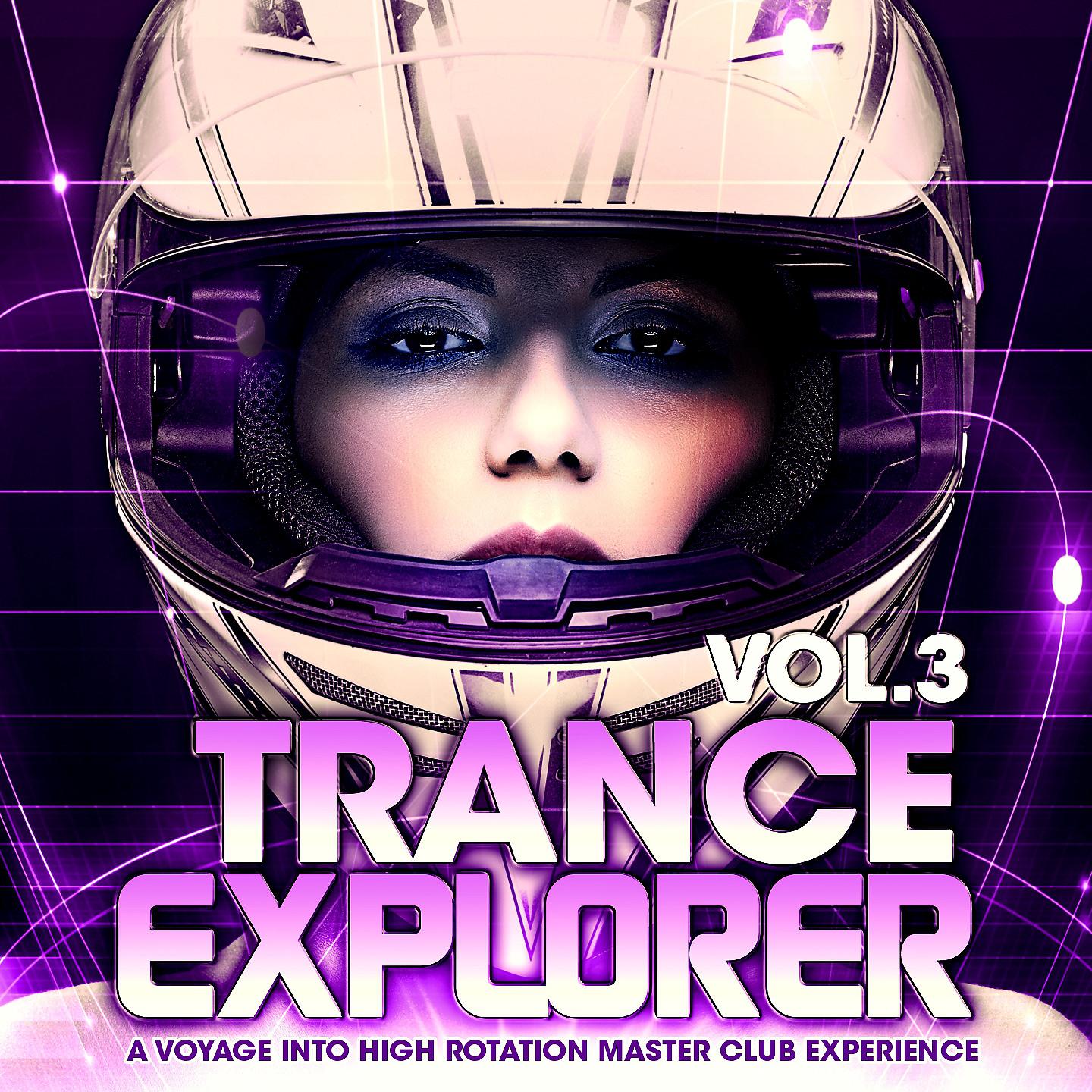 Постер альбома Trance Explorer, Vol.3